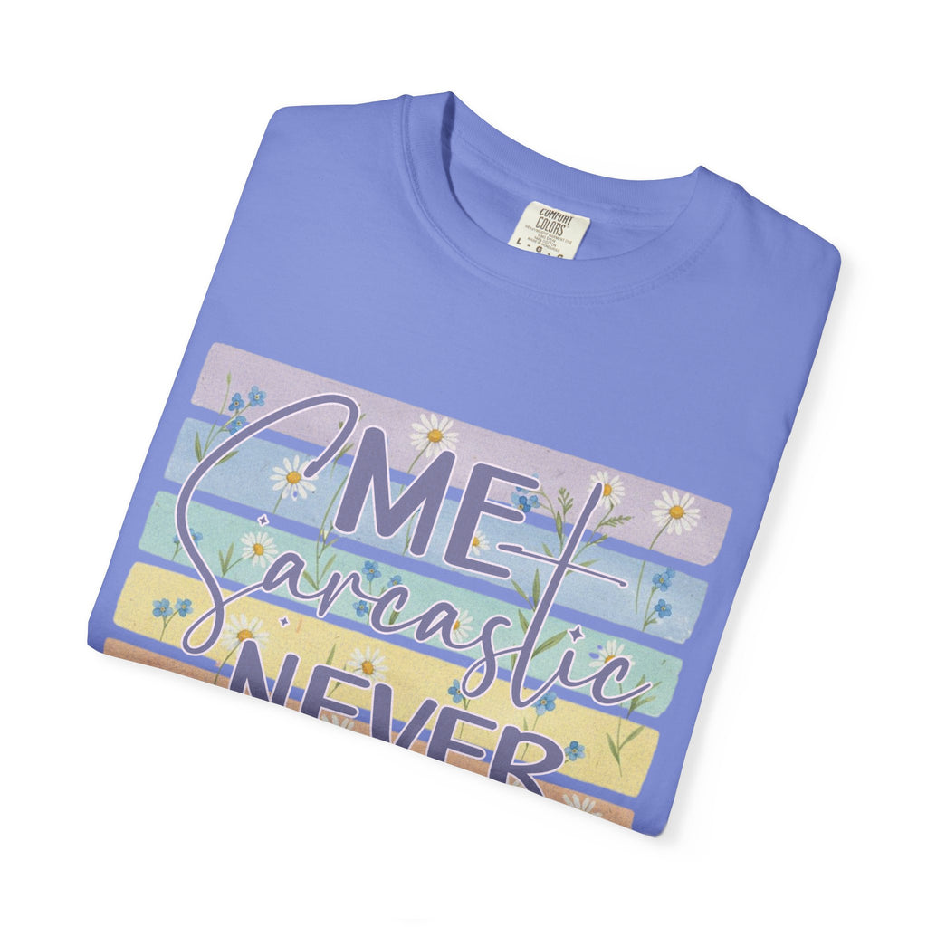 Textured Sarcastic Never T-Shirt — Pastel Striped "Me? Sarcastic? Never" Graphic Tee