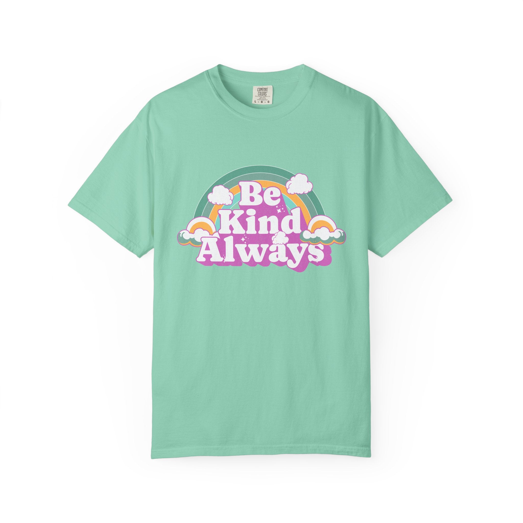 Be Kind Always Textured T-Shirt — Retro Rainbow Positive Message Tee