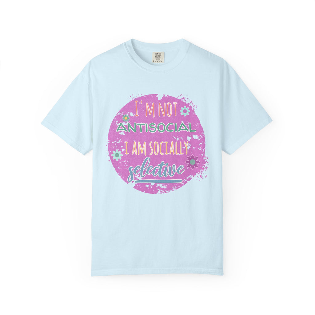 Textured I'm Not Antisocial I Am Socially Selective T-Shirt