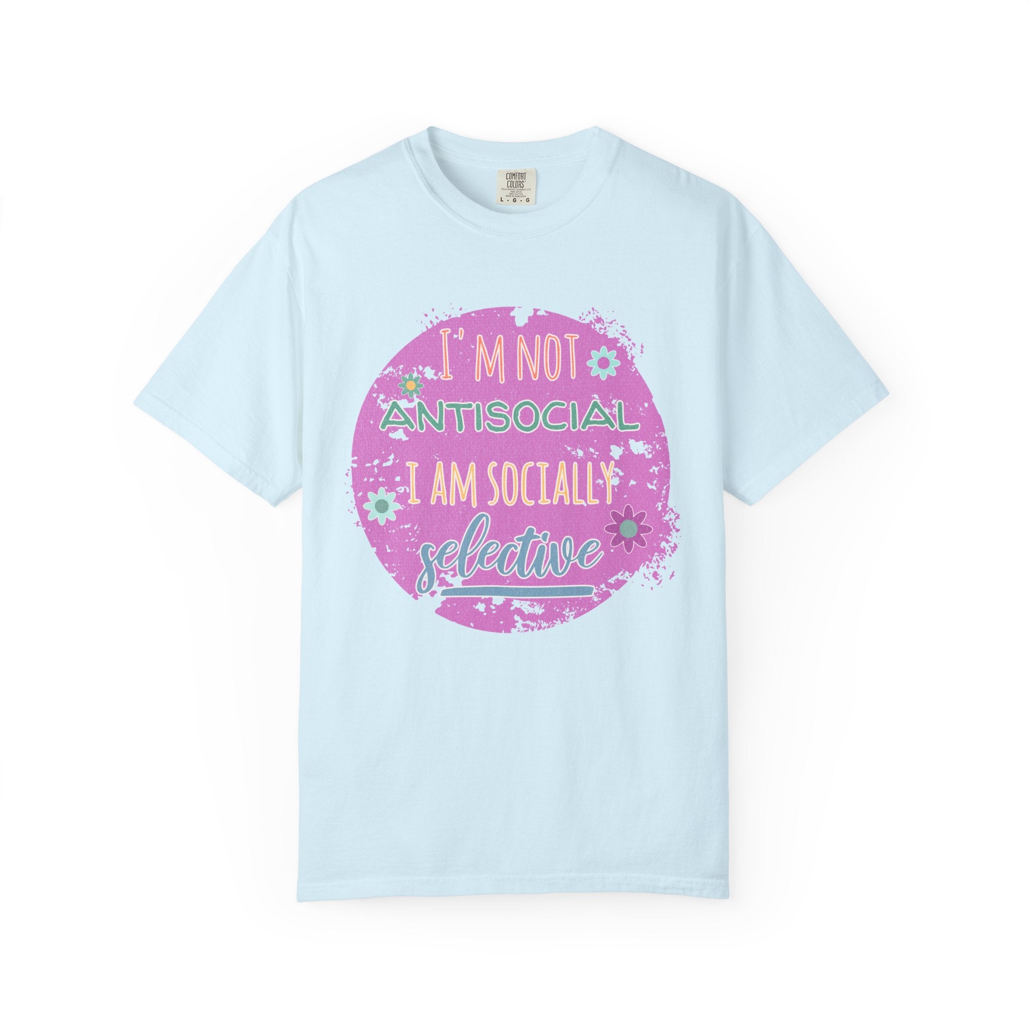 Textured I'm Not Antisocial I Am Socially Selective T-Shirt