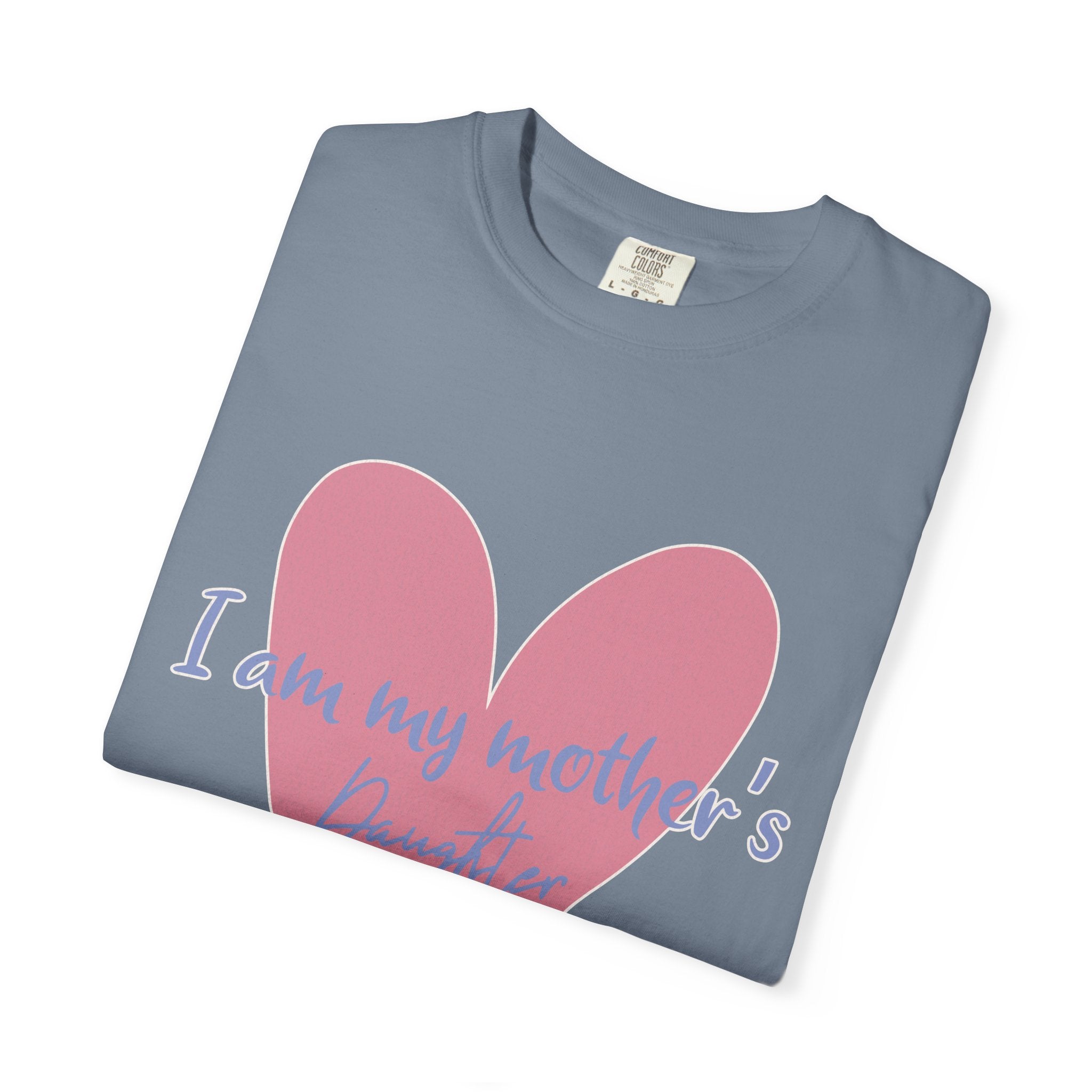 I Am My Mother's Daughter Textured T-Shirt — Pink Heart Mother's Day Tee