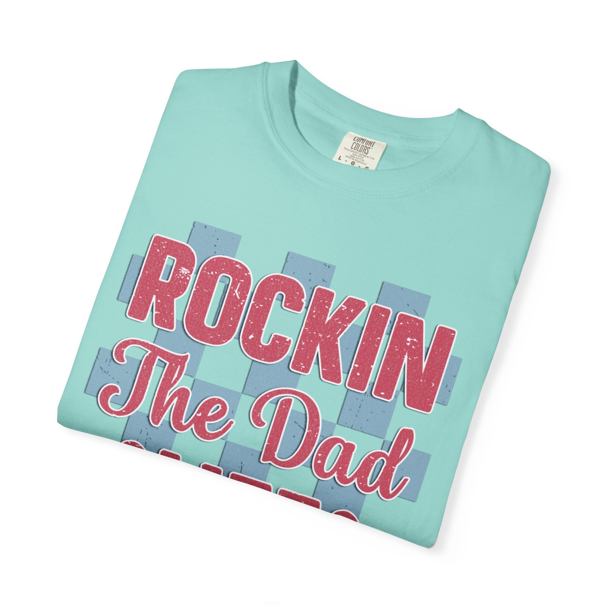 Rockin' The Dad Life Textured T-Shirt