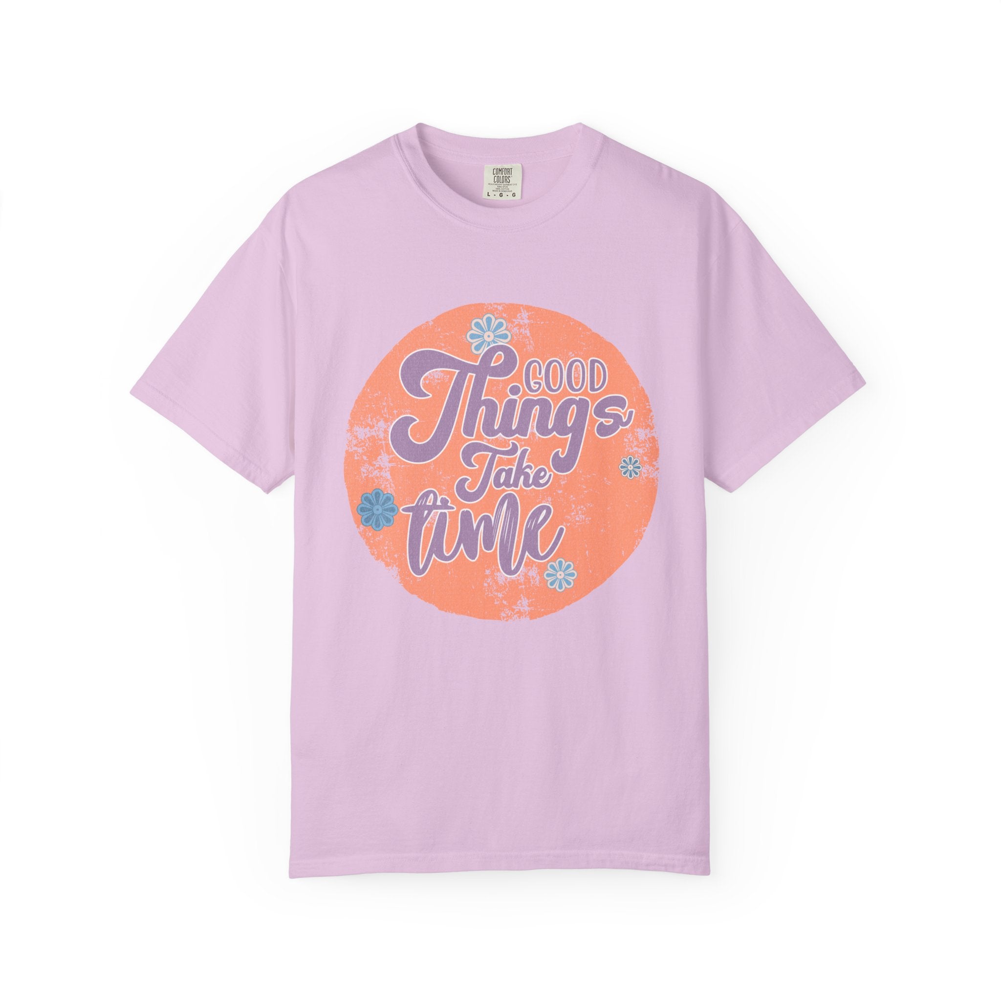 Good Things Take Time T-shirt | Textured Retro Script Circle Design