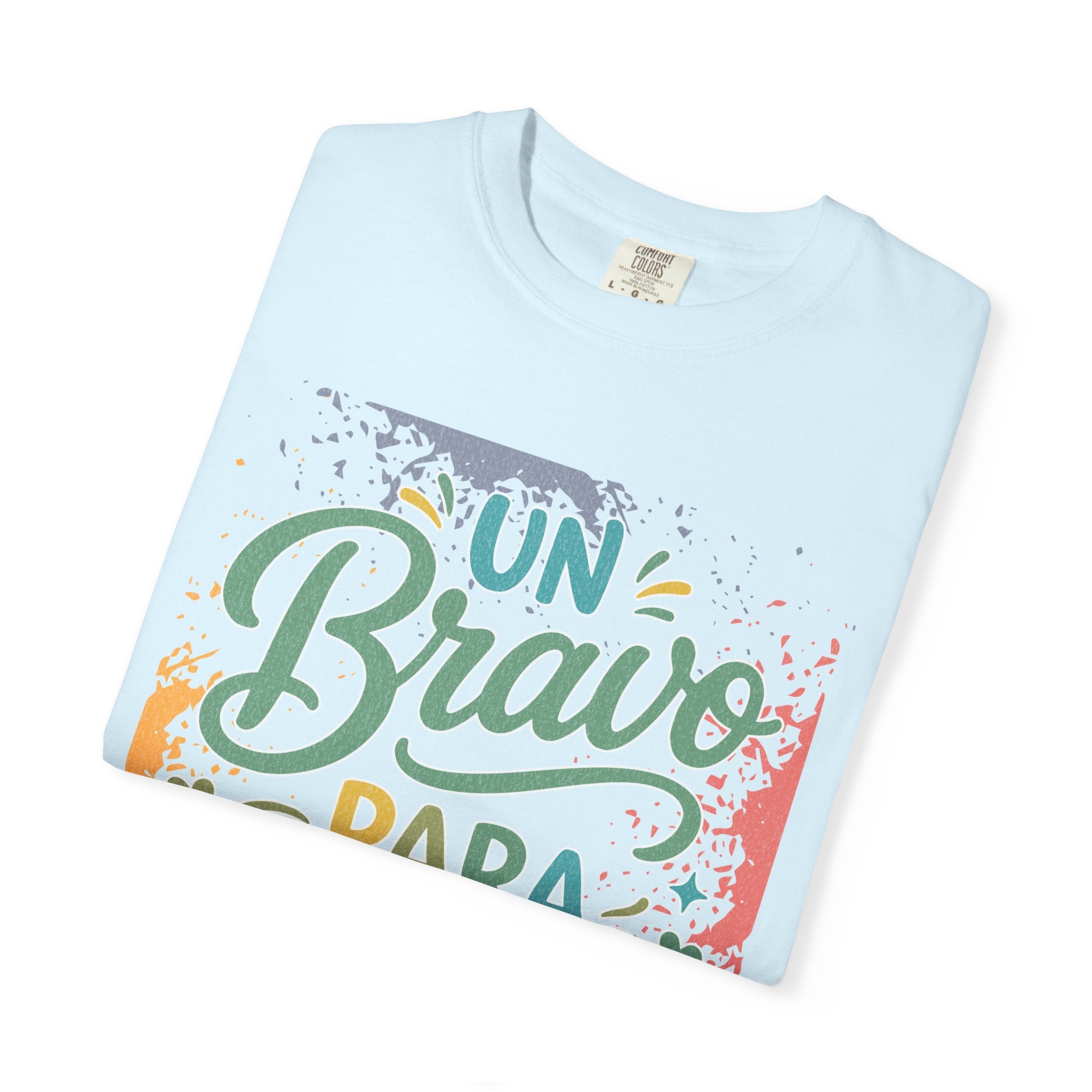 On Bravo Para Papá Textured T-Shirt — Colorful Father’s Day Spanish Dad Tee