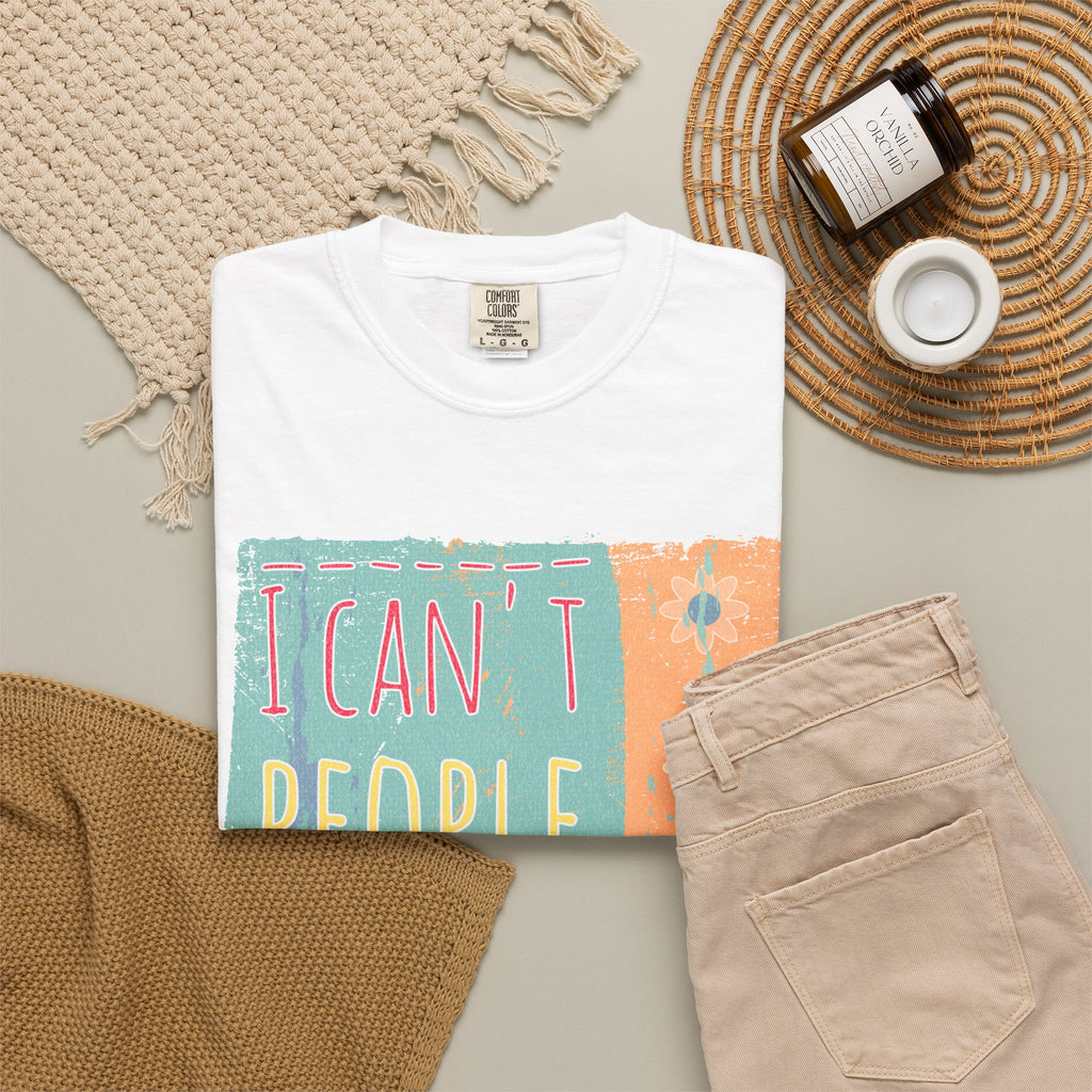 Textured I Can't People Today T-Shirt — Funny Introvert Graphic Tee