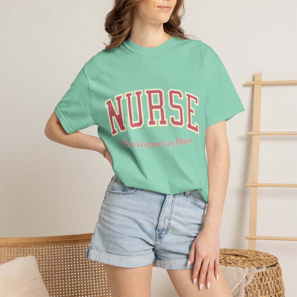 Nurse (Also Known as Mom) Textured T-Shirt