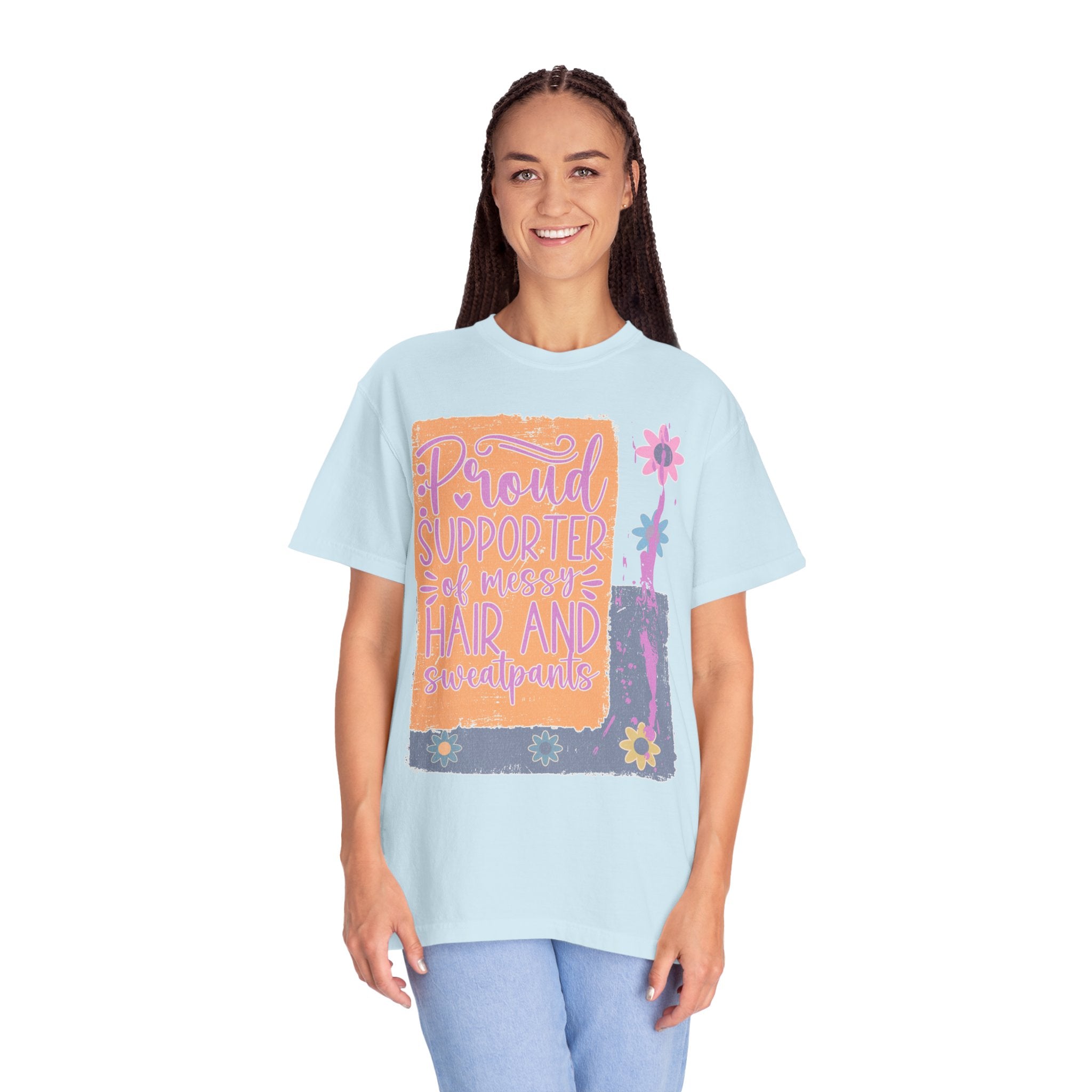 Proud Supporter of Messy Hair & Sweatpants Textured T-Shirt