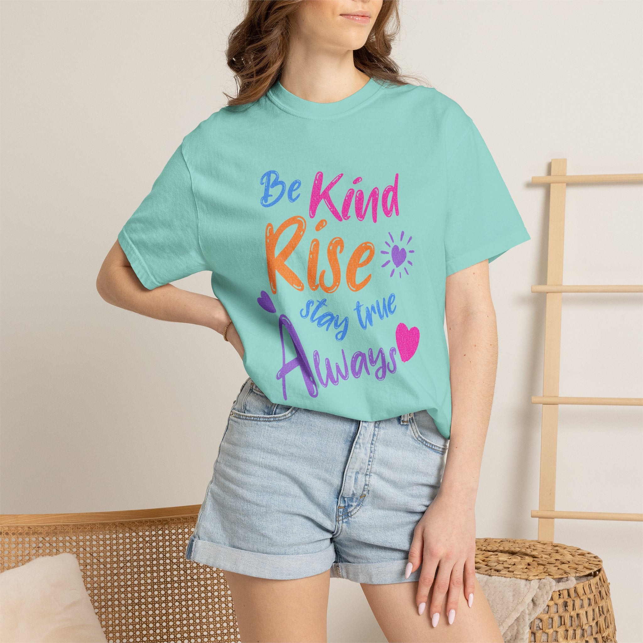 Textured Be Kind Rise Always T-Shirt — Inspirational Positive Message Tee