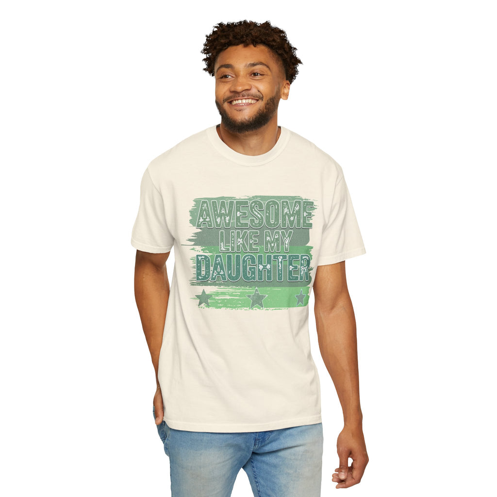 Textured Awesome Like My Daughter T-Shirt