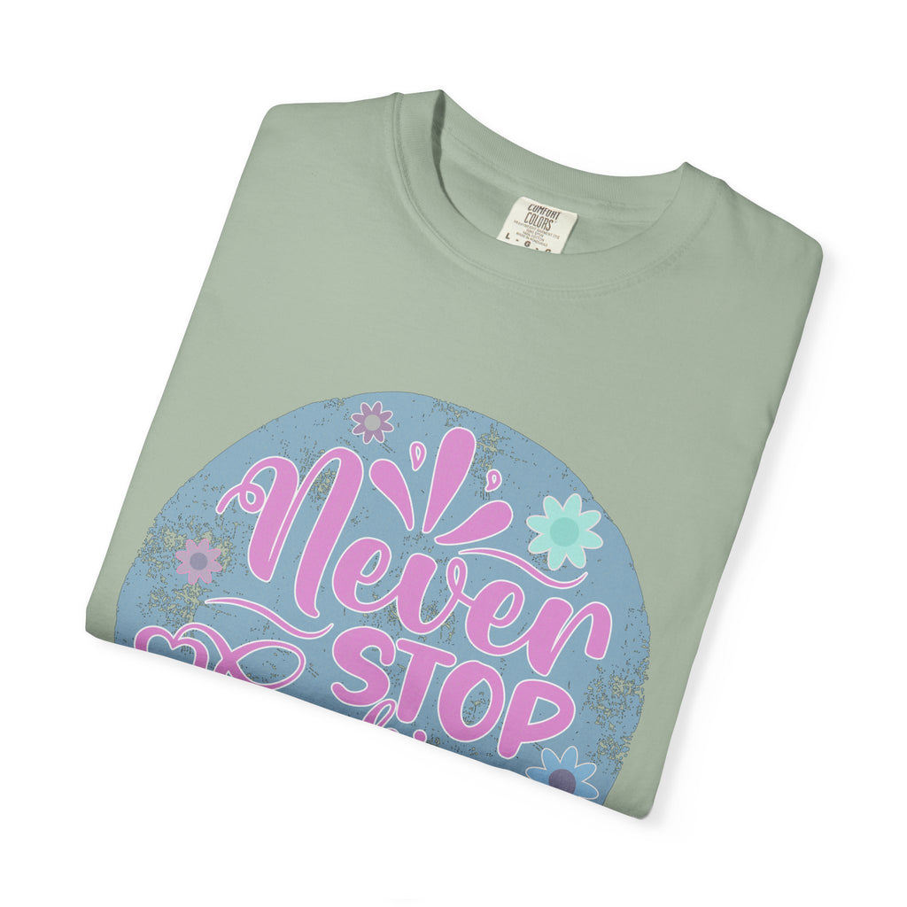 Textured T-Shirt — "Never Stop Looking Up" Inspirational Graphic Tee