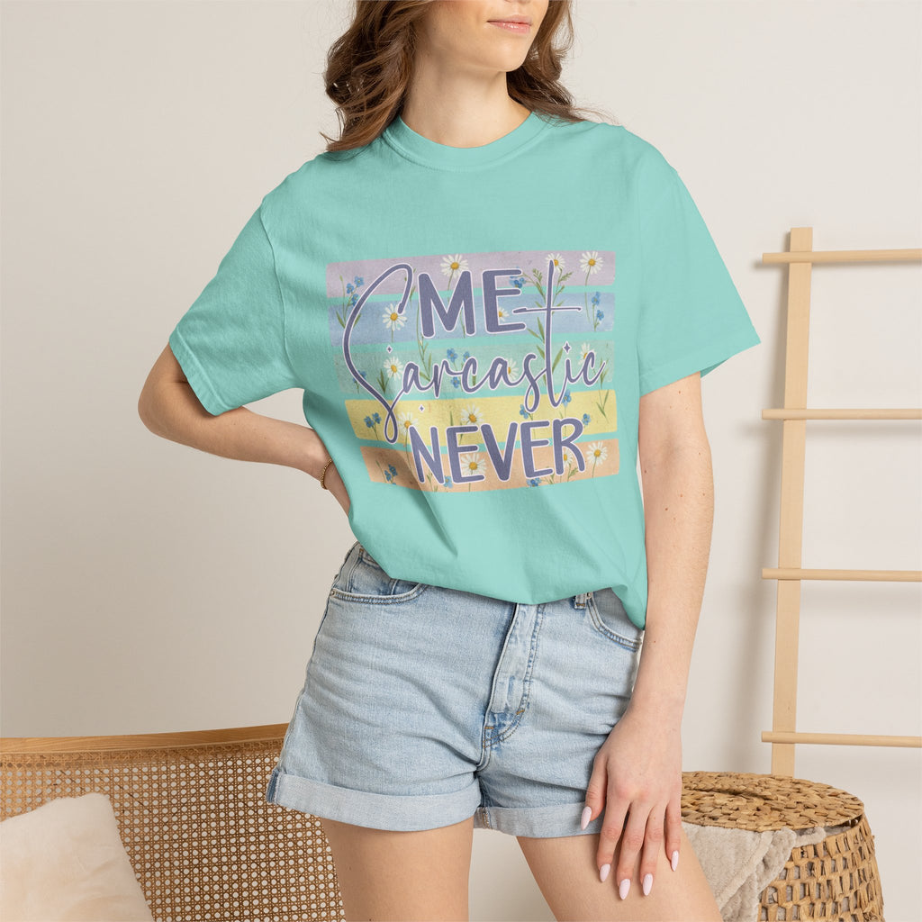 Textured Sarcastic Never T-Shirt — Pastel Striped "Me? Sarcastic? Never" Graphic Tee