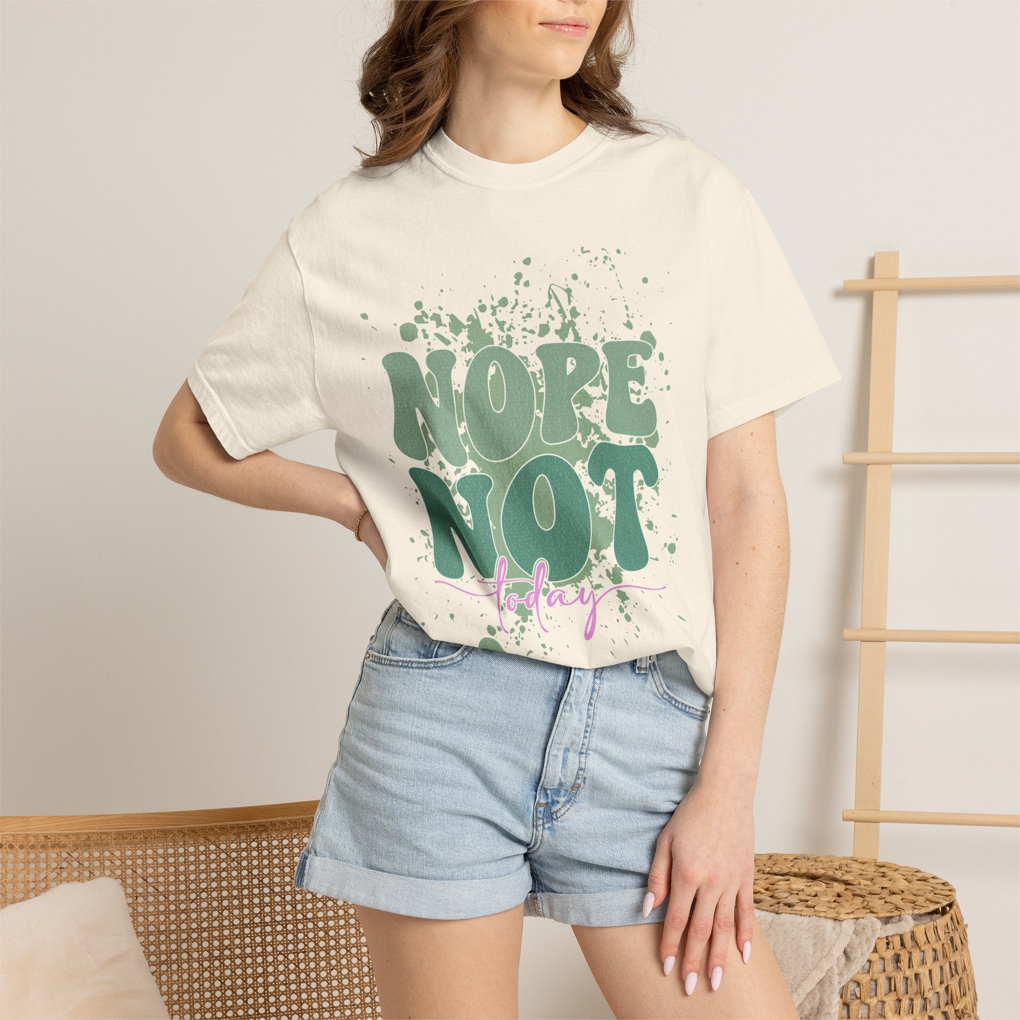 Nope Not Today Textured  T-Shirt — Funny Graphic Statement Tee