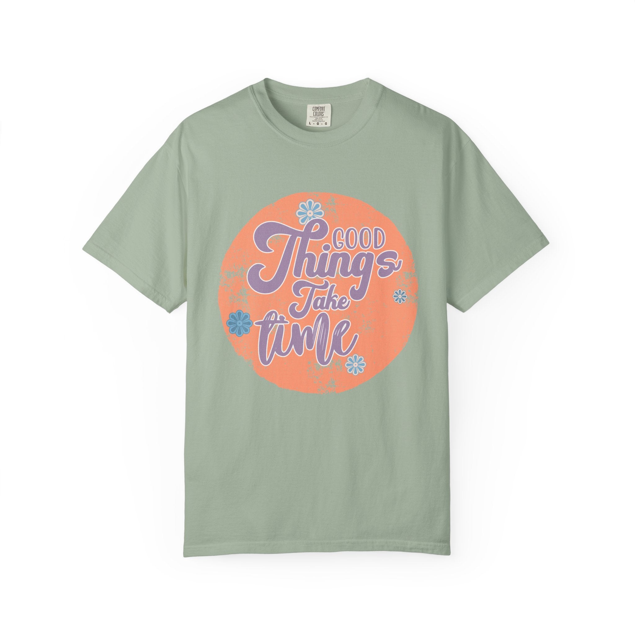 Good Things Take Time T-shirt | Textured Retro Script Circle Design