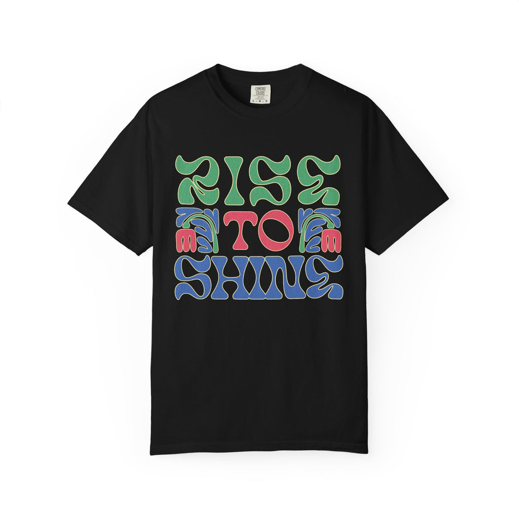 Rise to Shine T-shirt | Retro Psychedelic Lettering