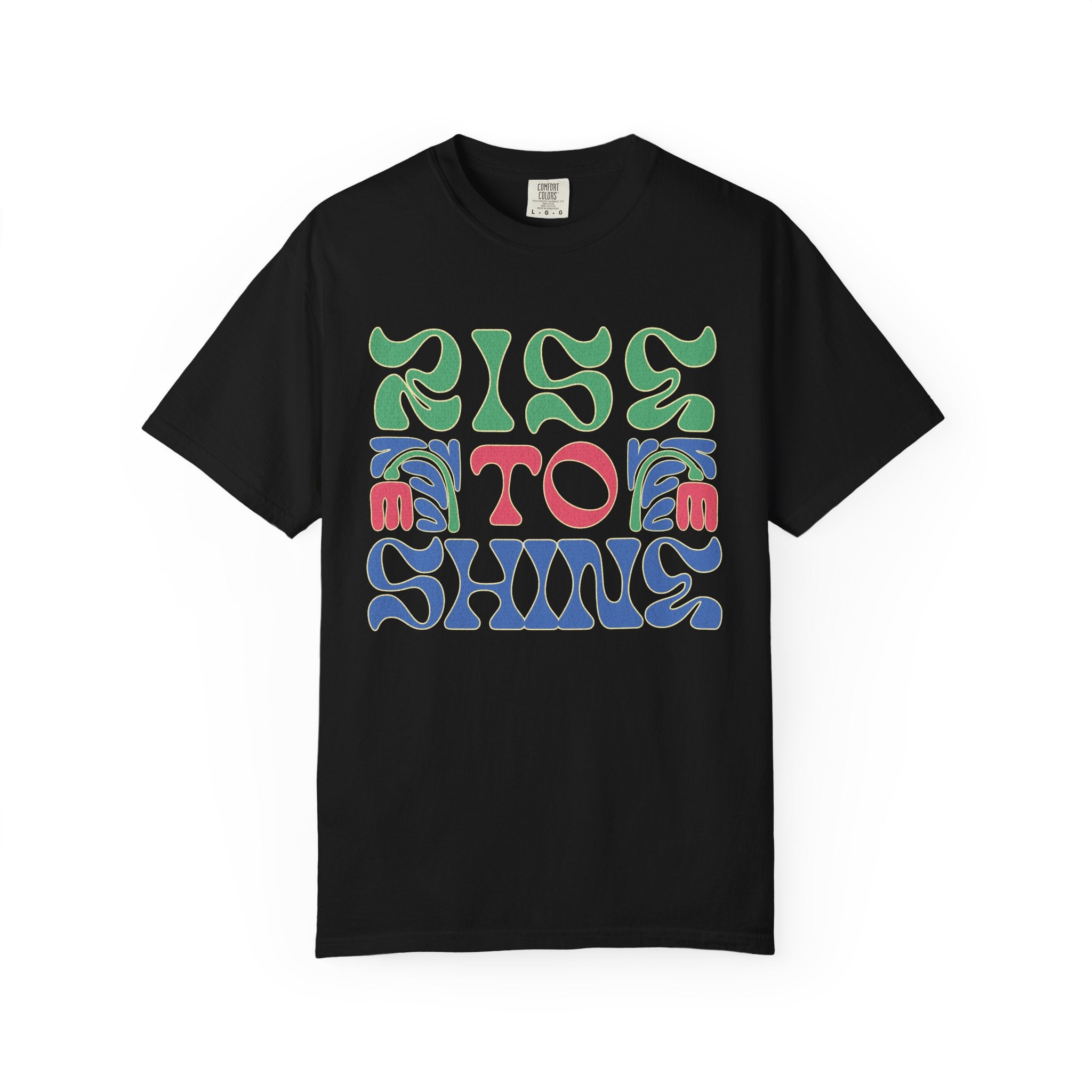 Rise to Shine T-shirt | Retro Psychedelic Lettering
