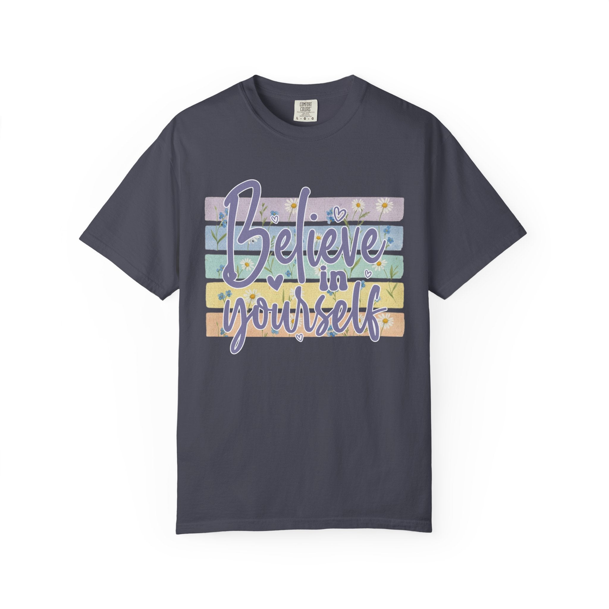 Textured Believe In Yourself T-Shirt — Inspirational Pastel Graphic Tee