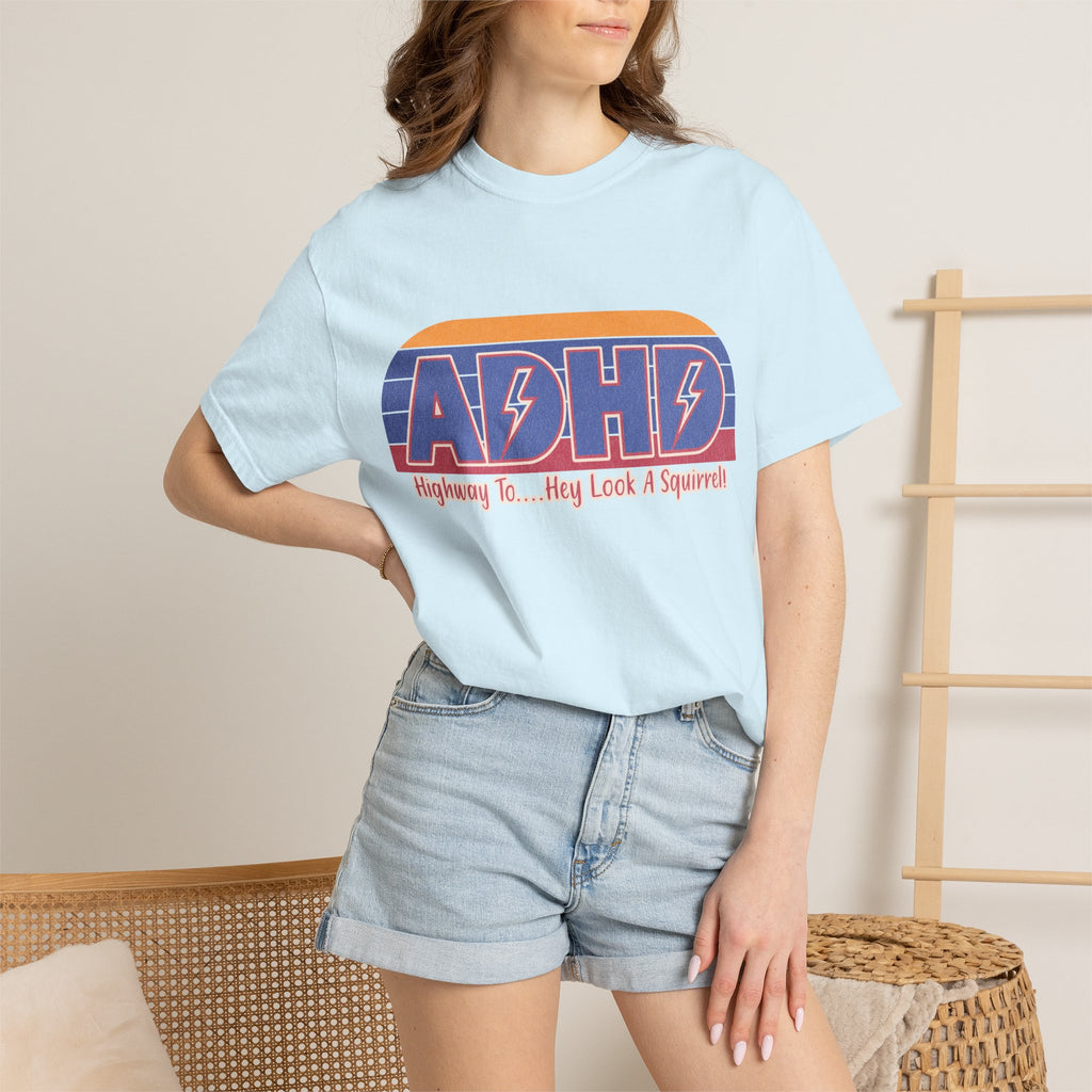 ADHD Retro Stripe T-Shirt — "Highway To... Hey Look A Squirrel" Graphic Tee