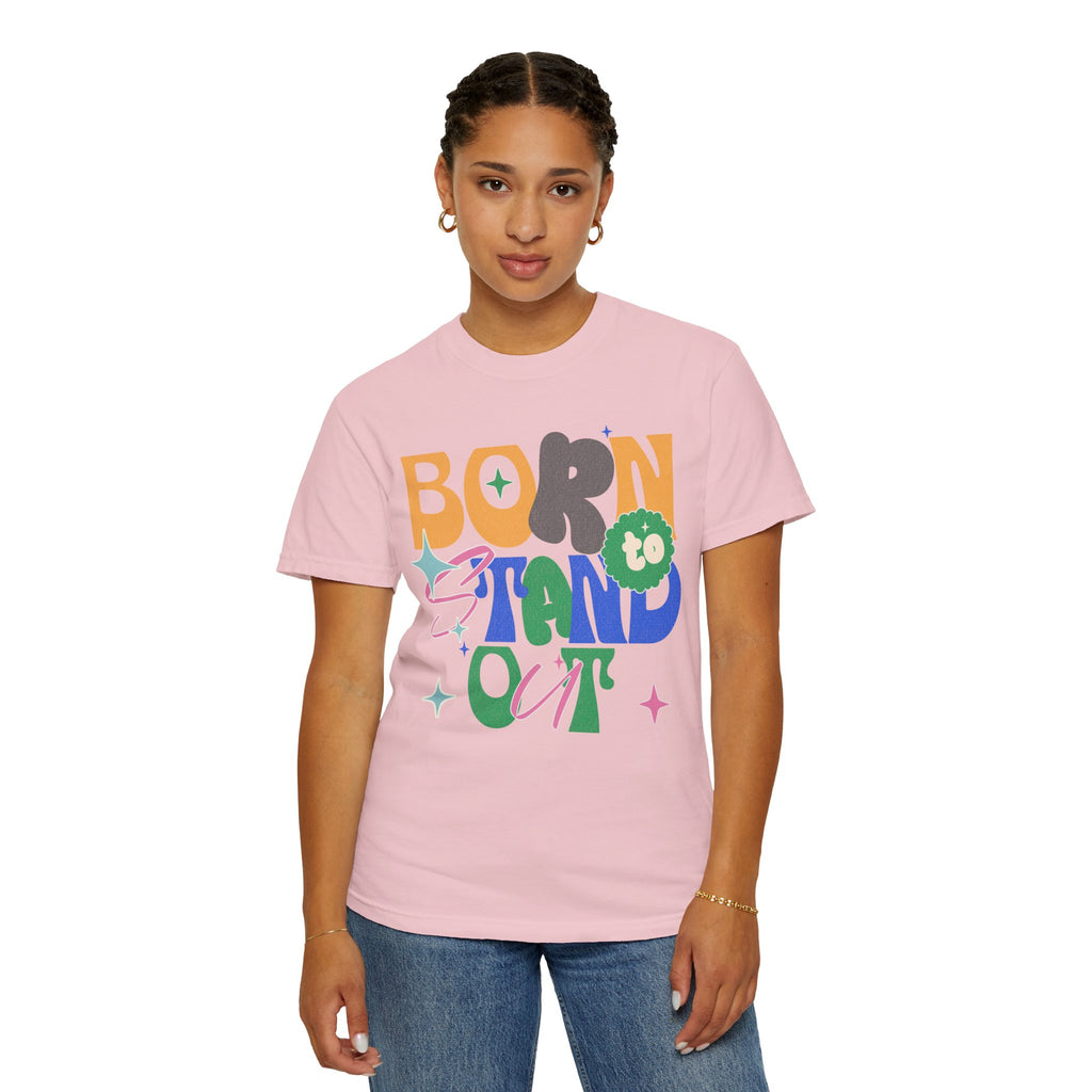 Born to Stand Out Graphic Textured T-Shirt