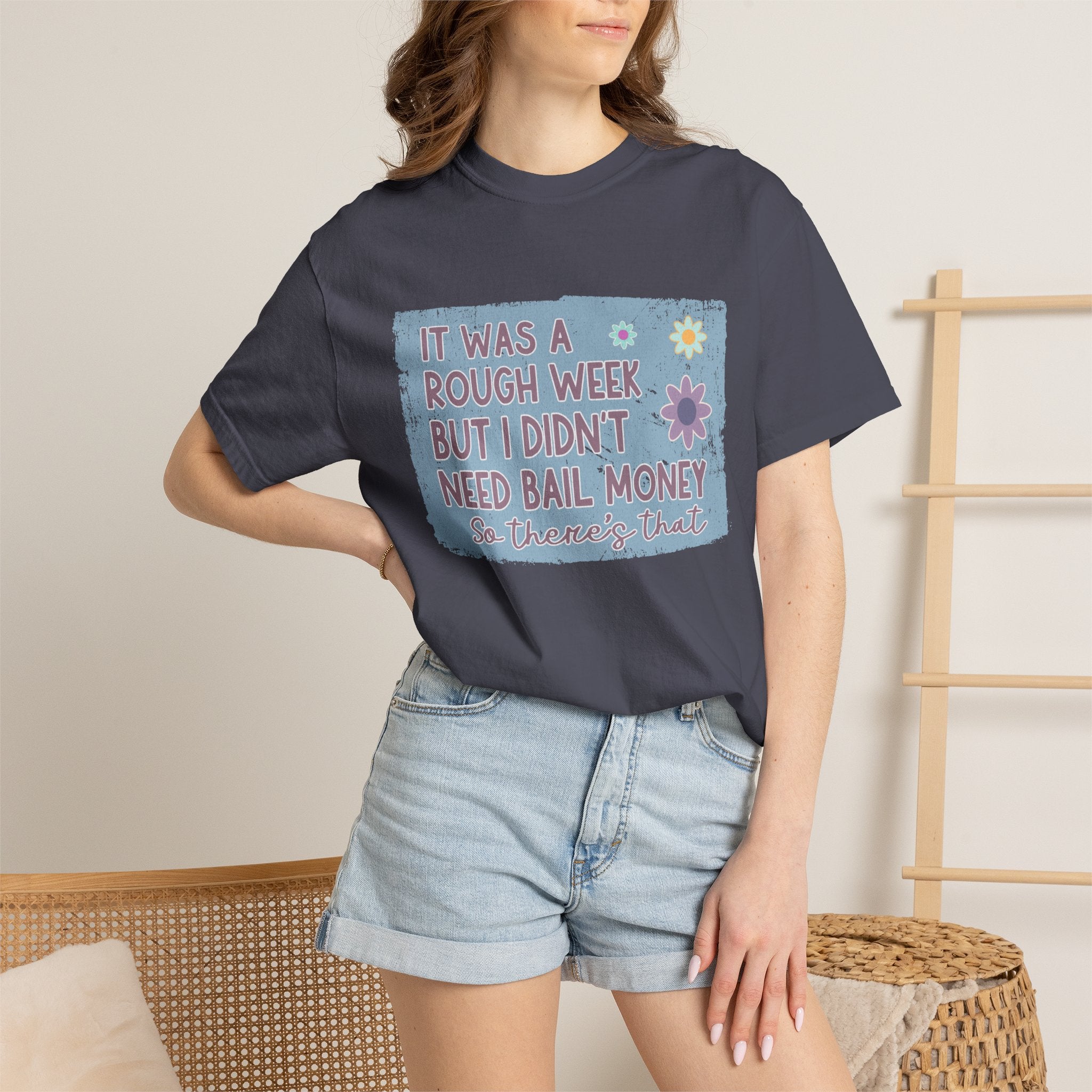 Textured Graphic T-Shirt — "It Was a Rough Week But I Didn't Need Bail Money" Vintage Floral Tee