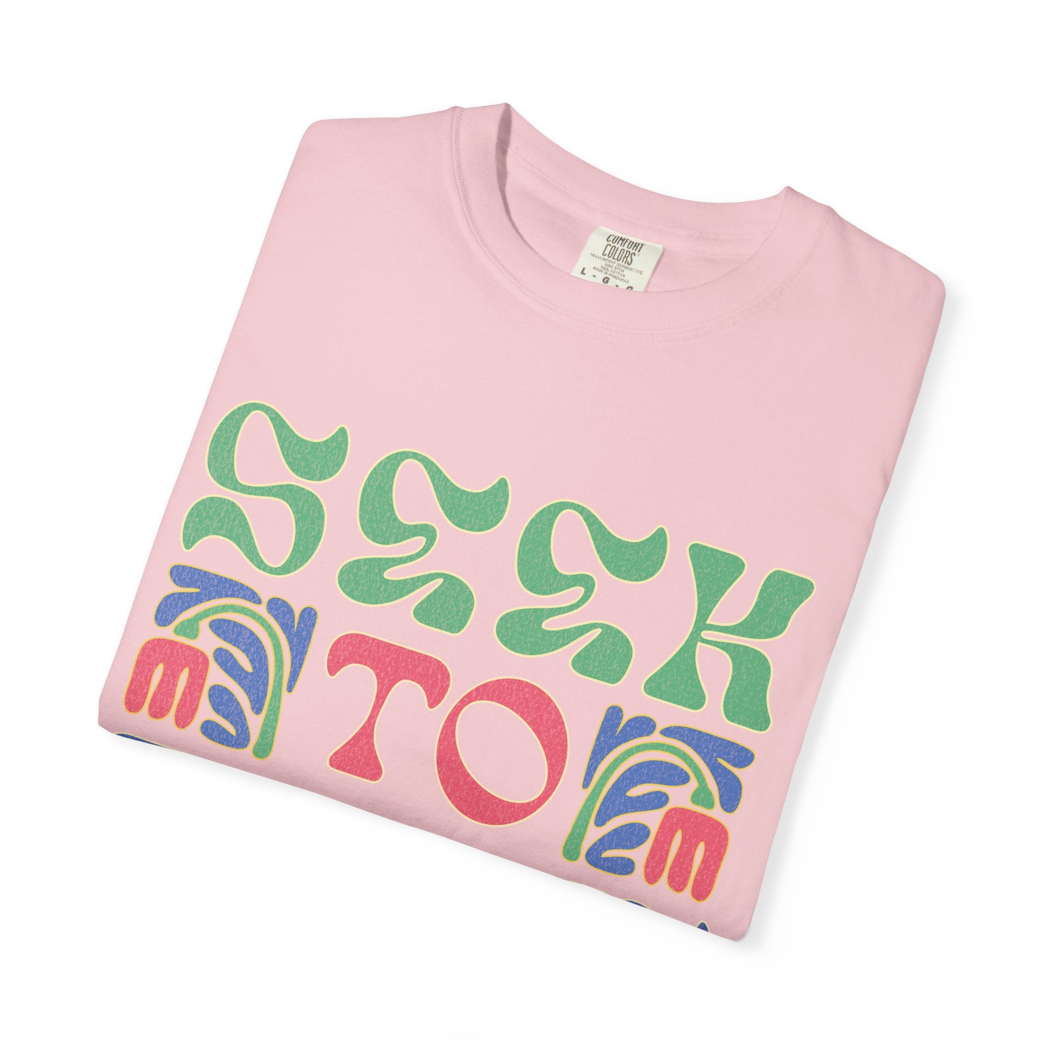 Seek to Thrive T-shirt | Textured Retro Psychedelic Lettering