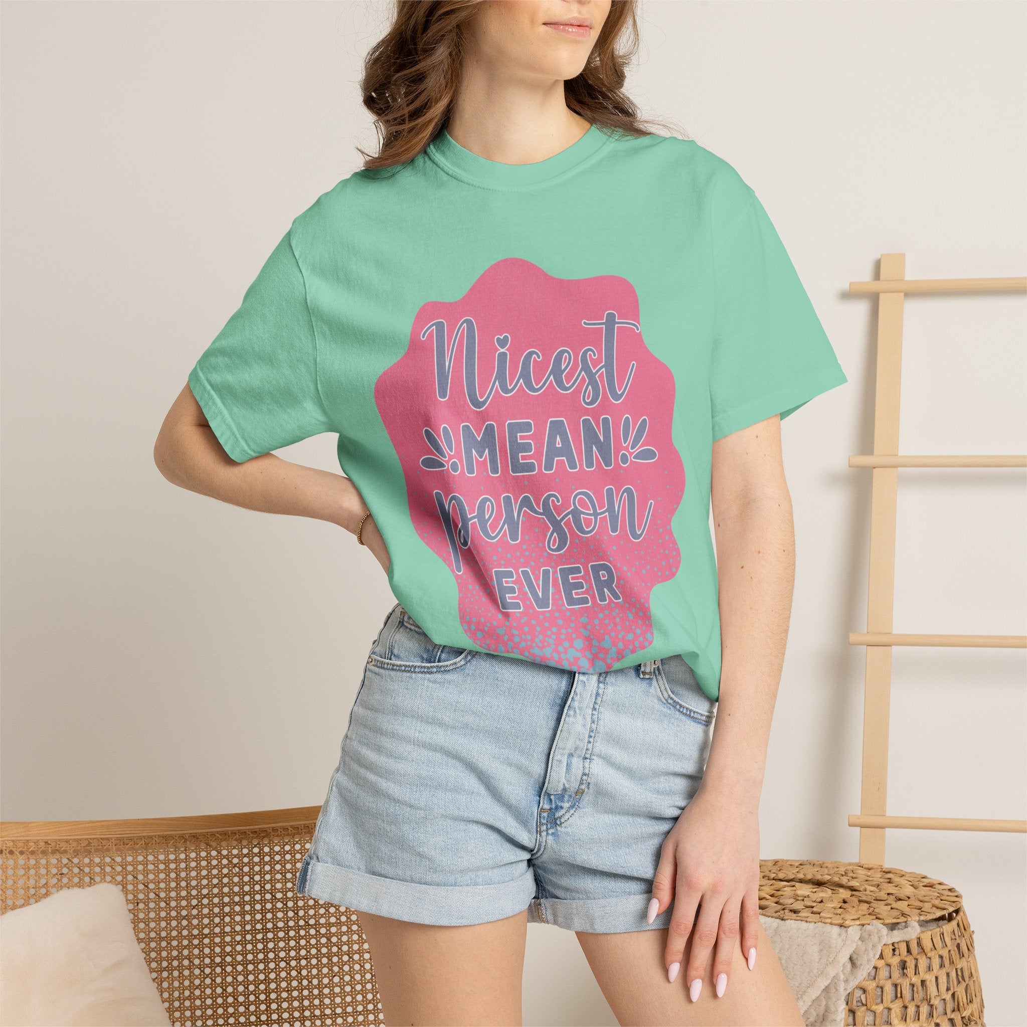 Nicest Mean Person Ever Textured T-Shirt — Funny Sarcastic Graphic Tee