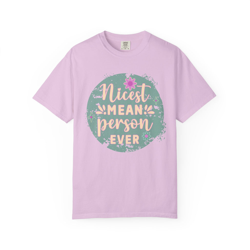 Textured Nicest Mean Person Ever T-Shirt