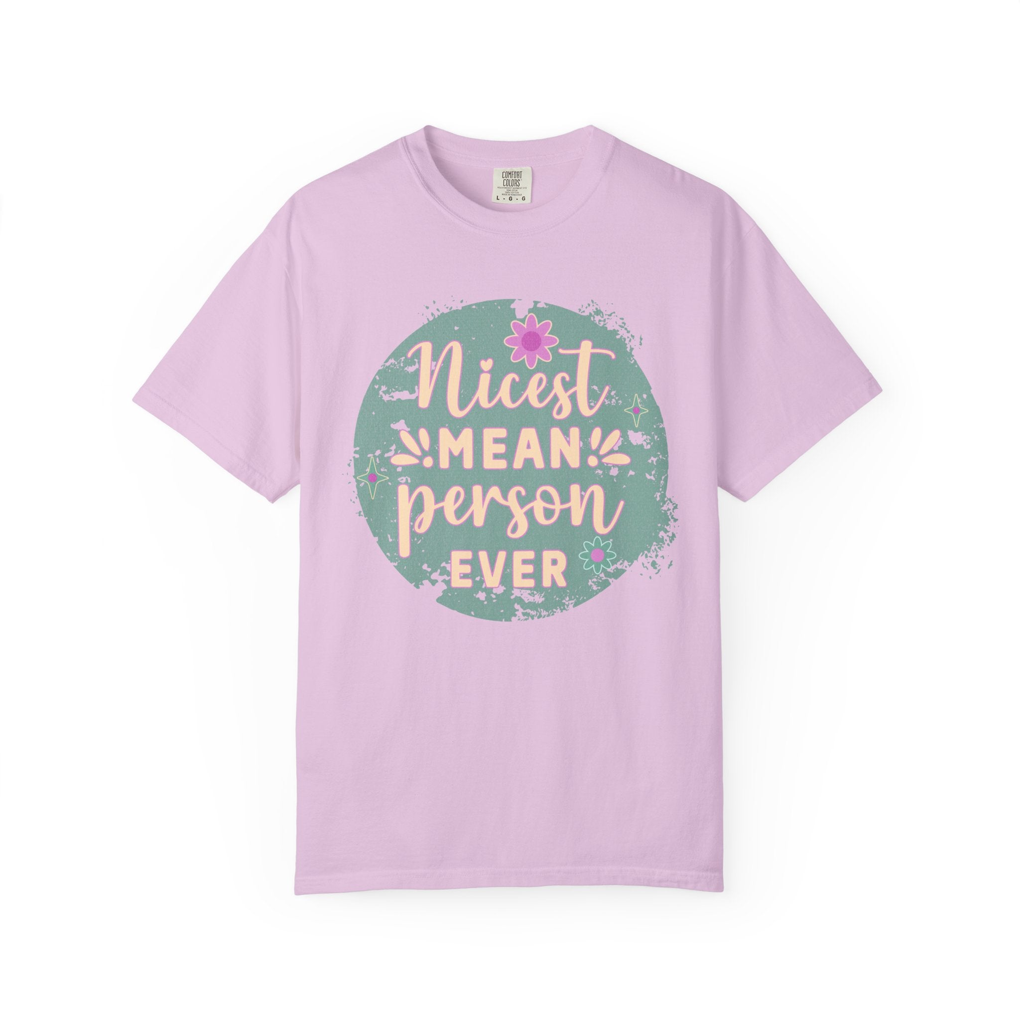 Textured Nicest Mean Person Ever T-Shirt