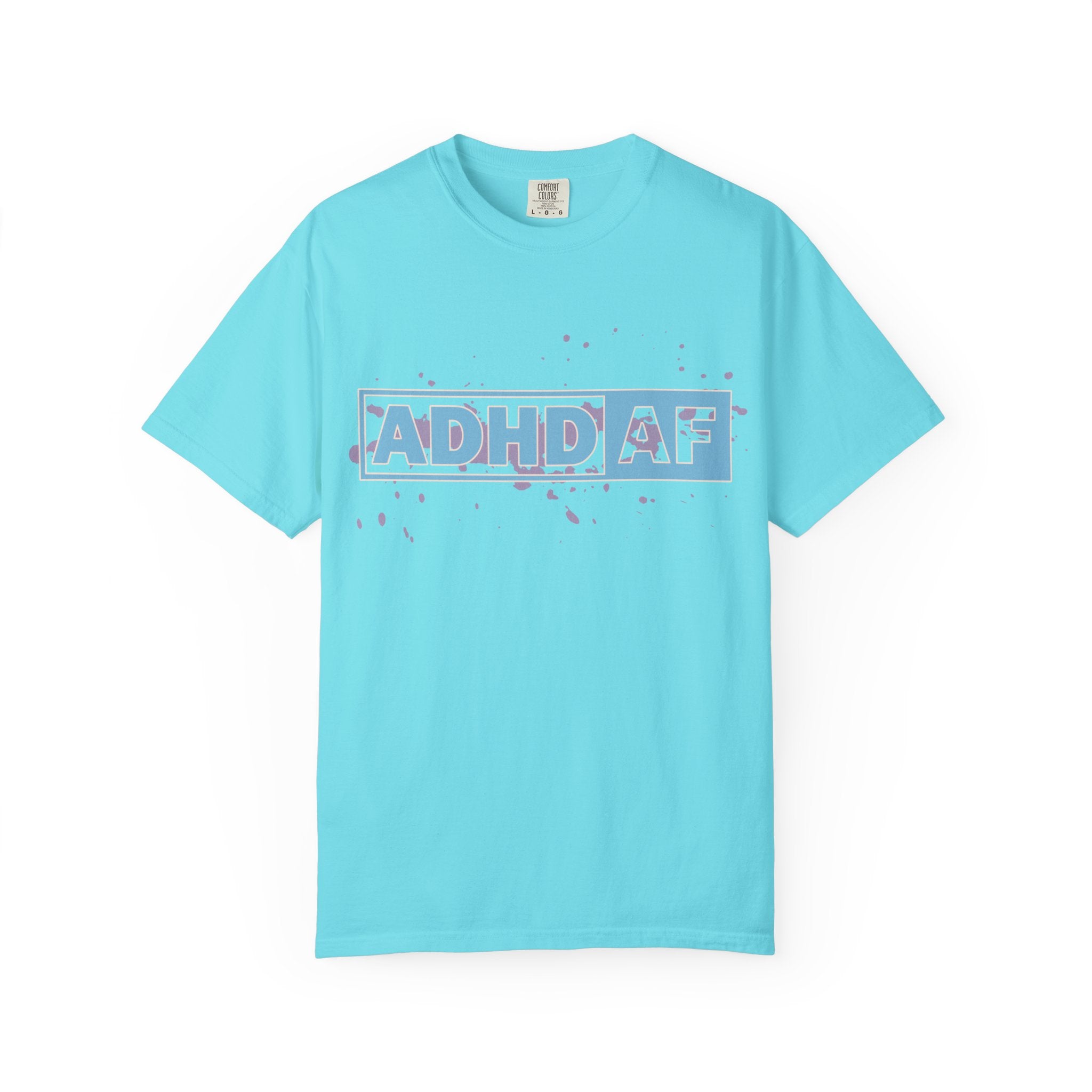 ADHD AF Graphic T-Shirt