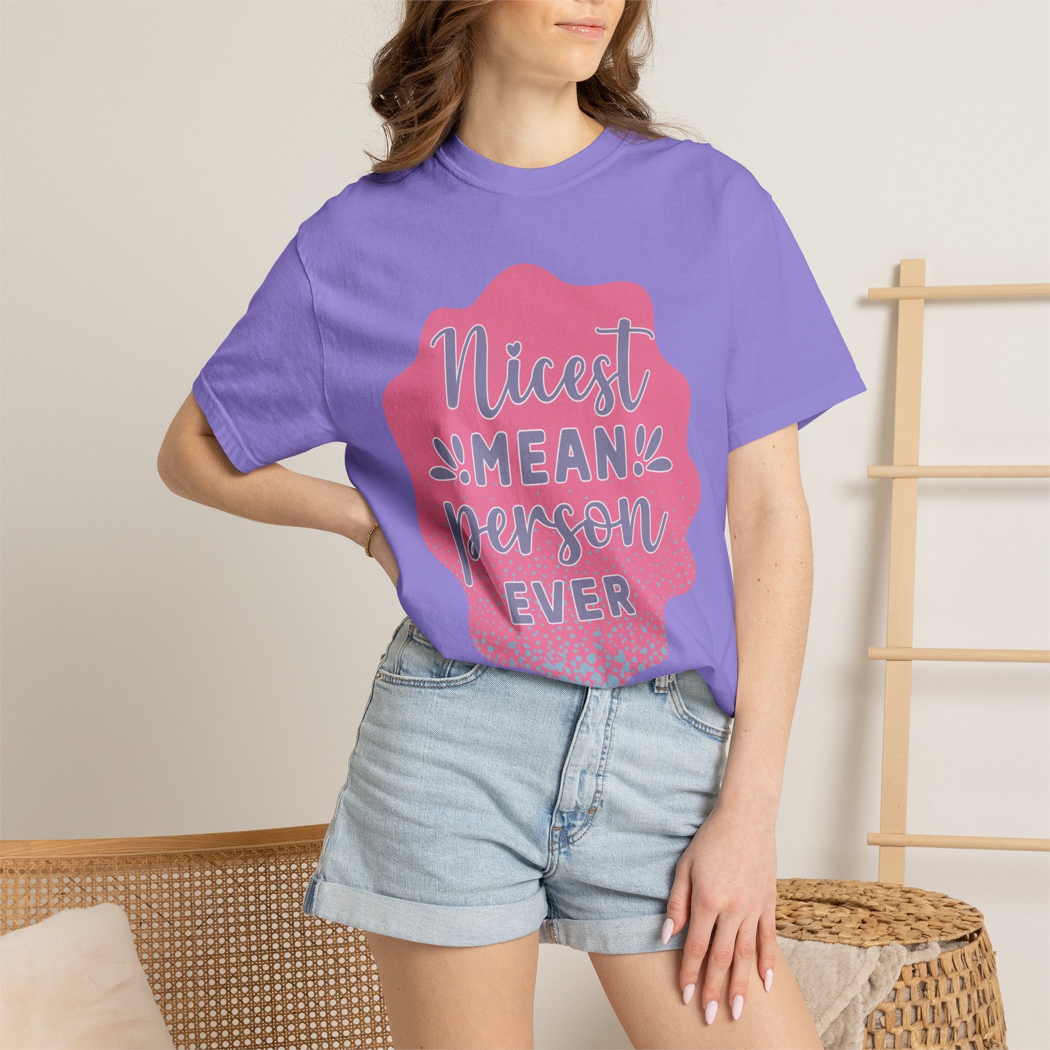 Nicest Mean Person Ever Textured T-Shirt — Funny Sarcastic Graphic Tee