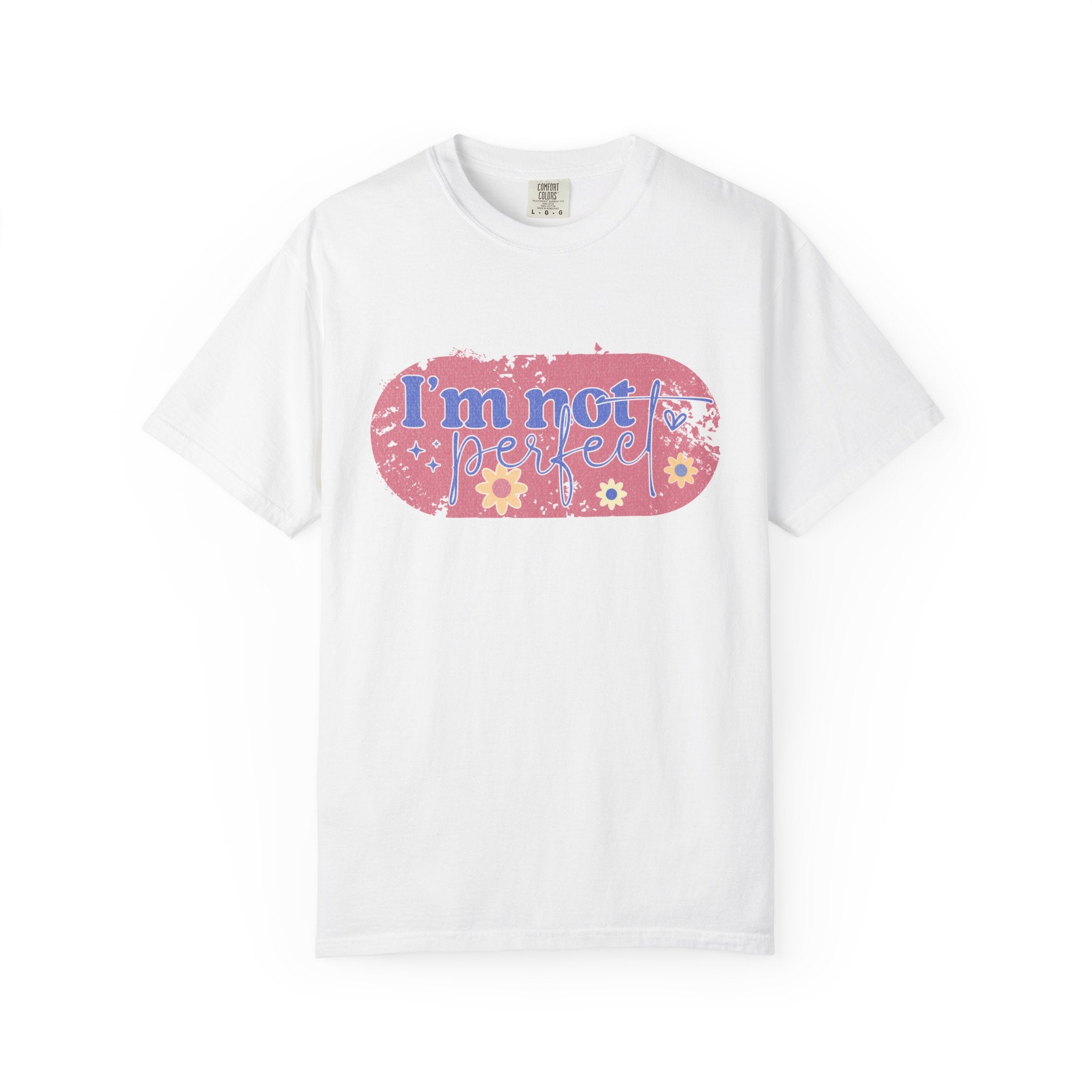 I'm Not Perfect Textured Floral T-Shirt — Retro Flower Graphic Tee