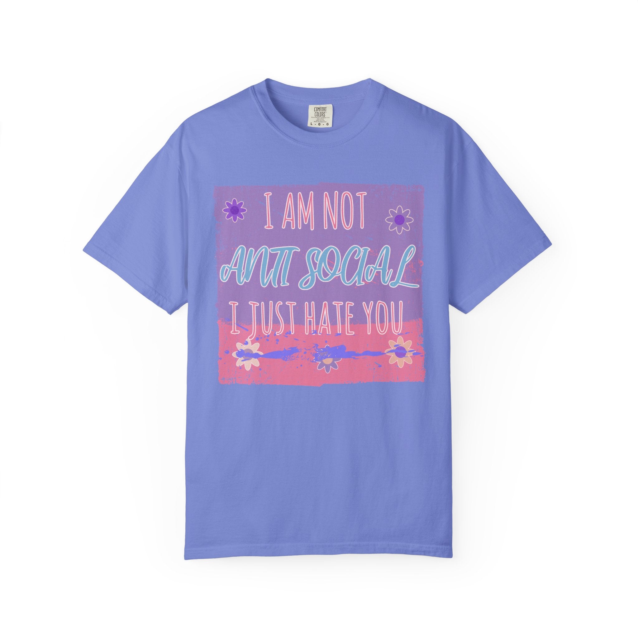I Am Not Anti-Social I Just Hate You Textured T-Shirt