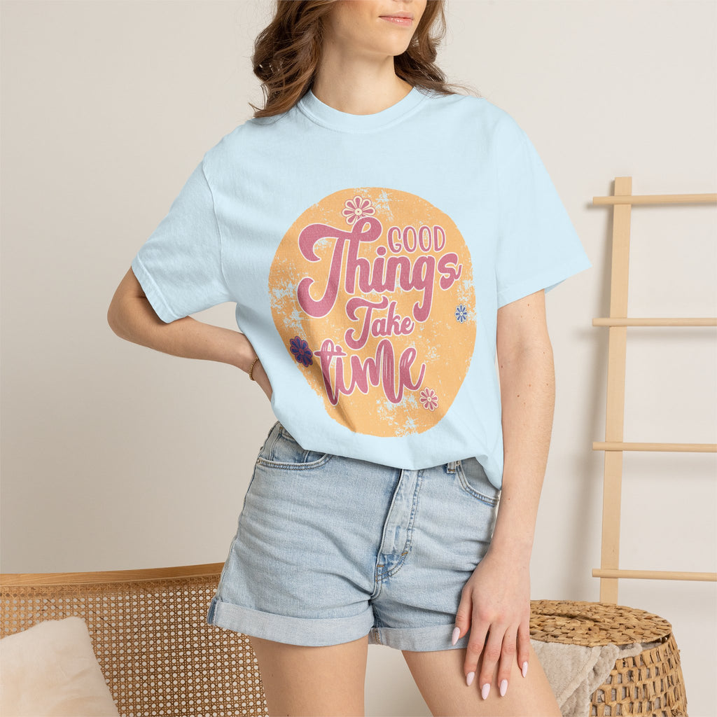 Good Things Take Time T-Shirt | Textured Retro Script Floral Graphic
