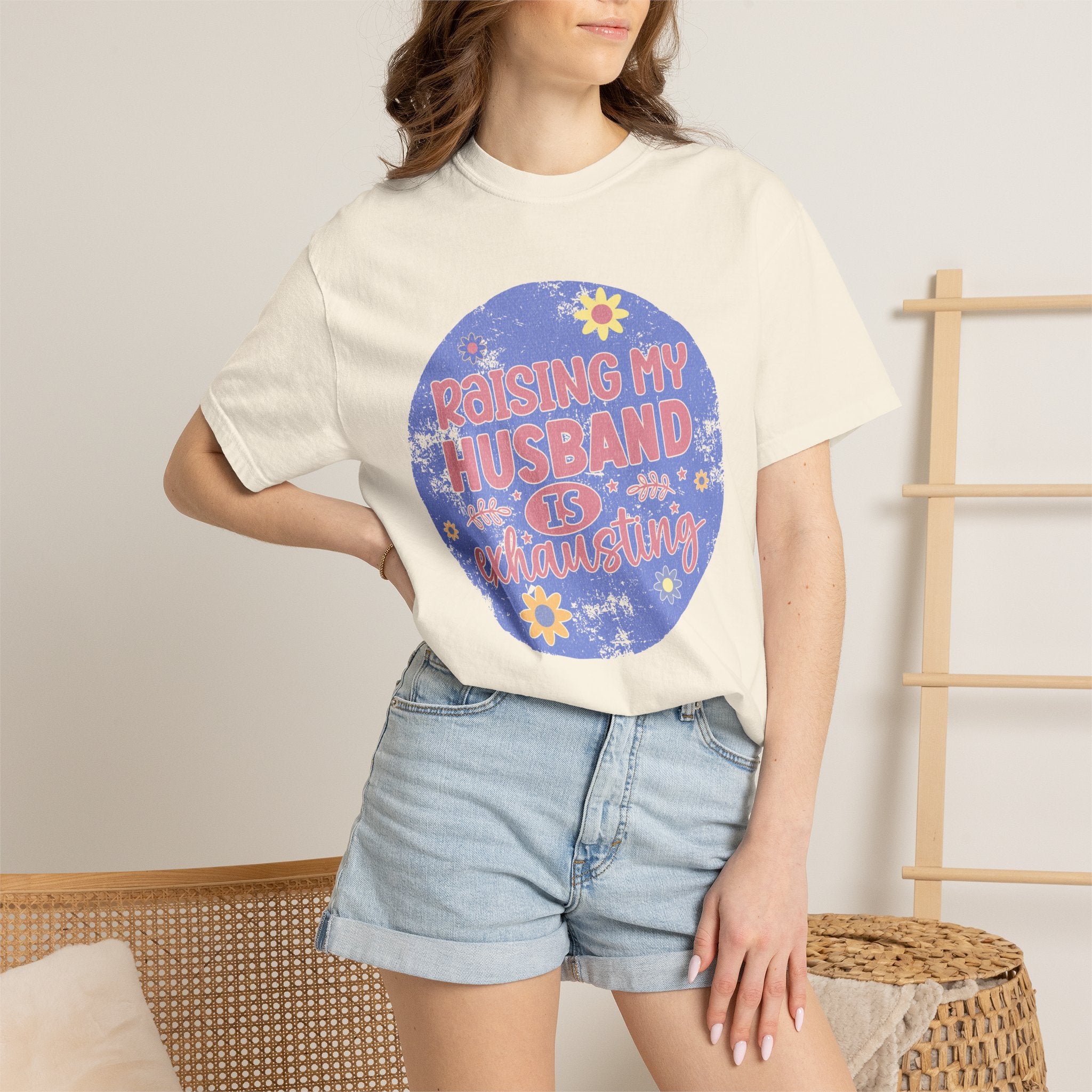 Raising My Husband Is Exhausting Textured Tee — Funny Mom Wife Graphic T-Shirt