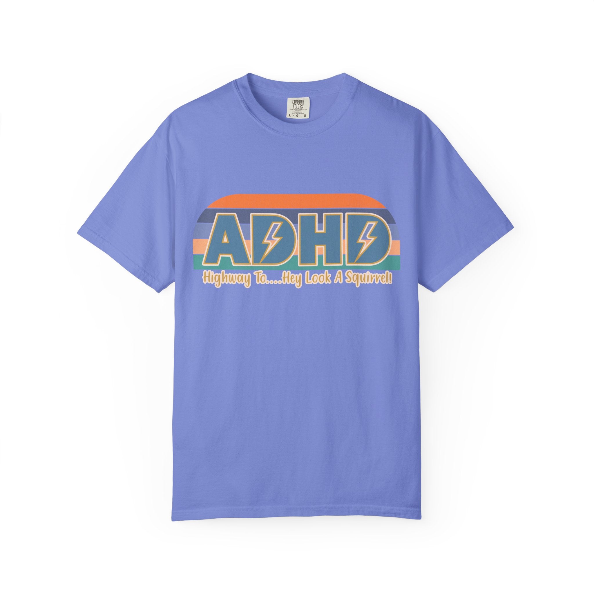 ADHD Retro Stripe T‑Shirt — "Highway To... My Look A Squirrel"
