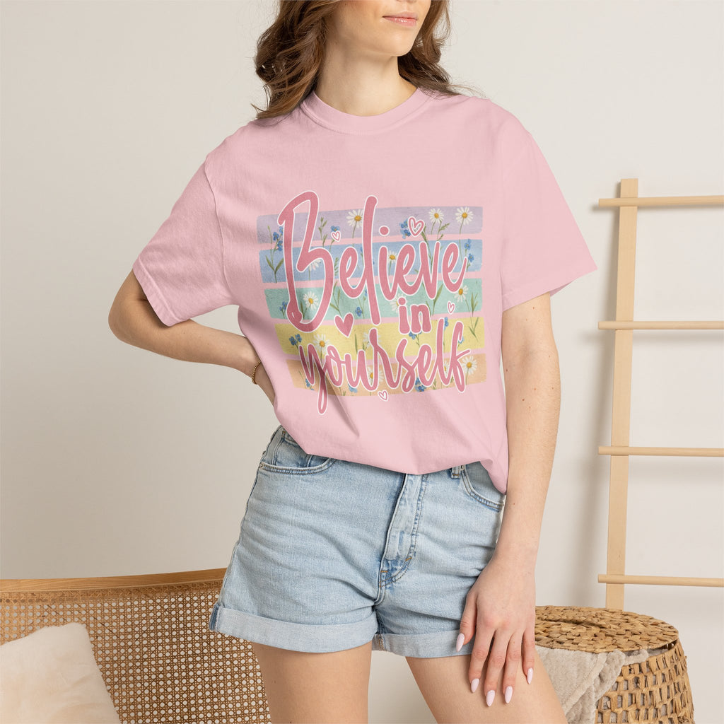 Textured Believe in Yourself T-Shirt — Pastel Floral Inspirational Tee