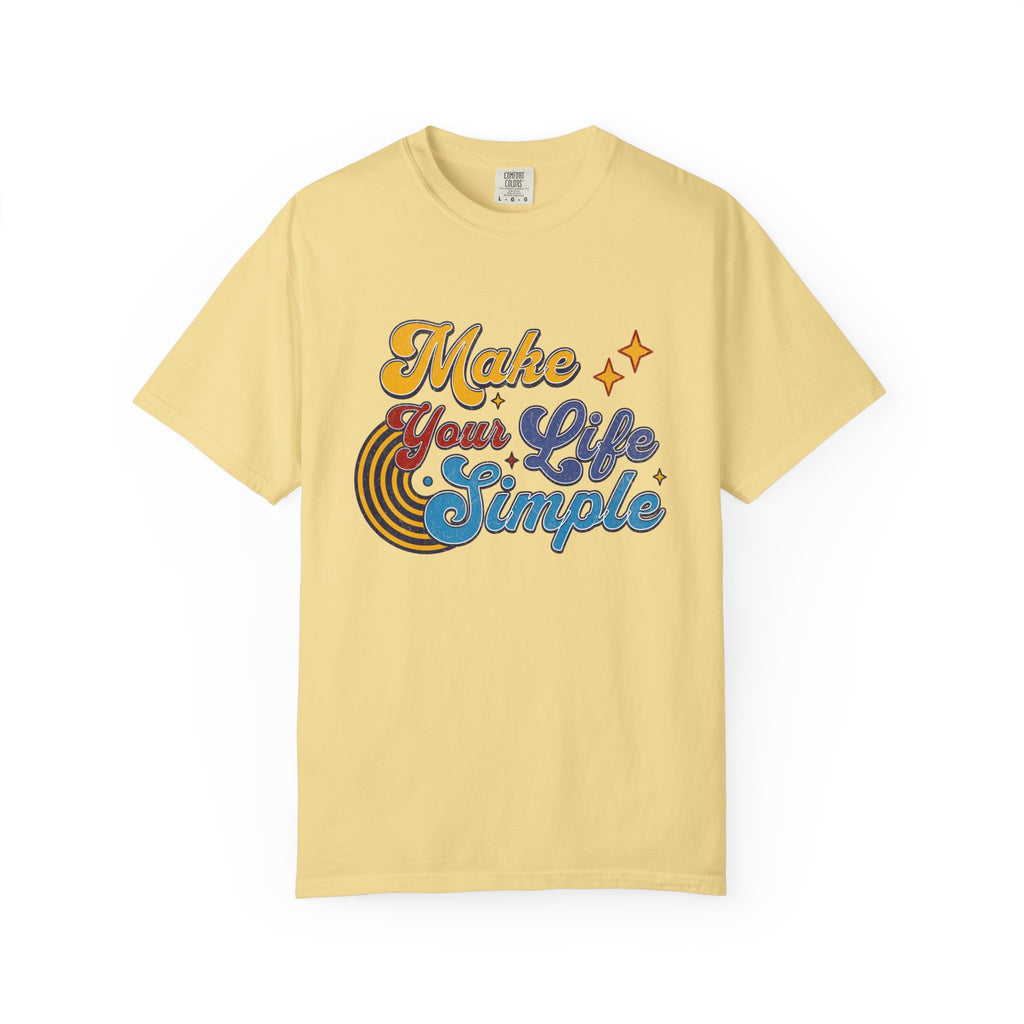 Textured Make Your Life Simple Retro T-Shirt
