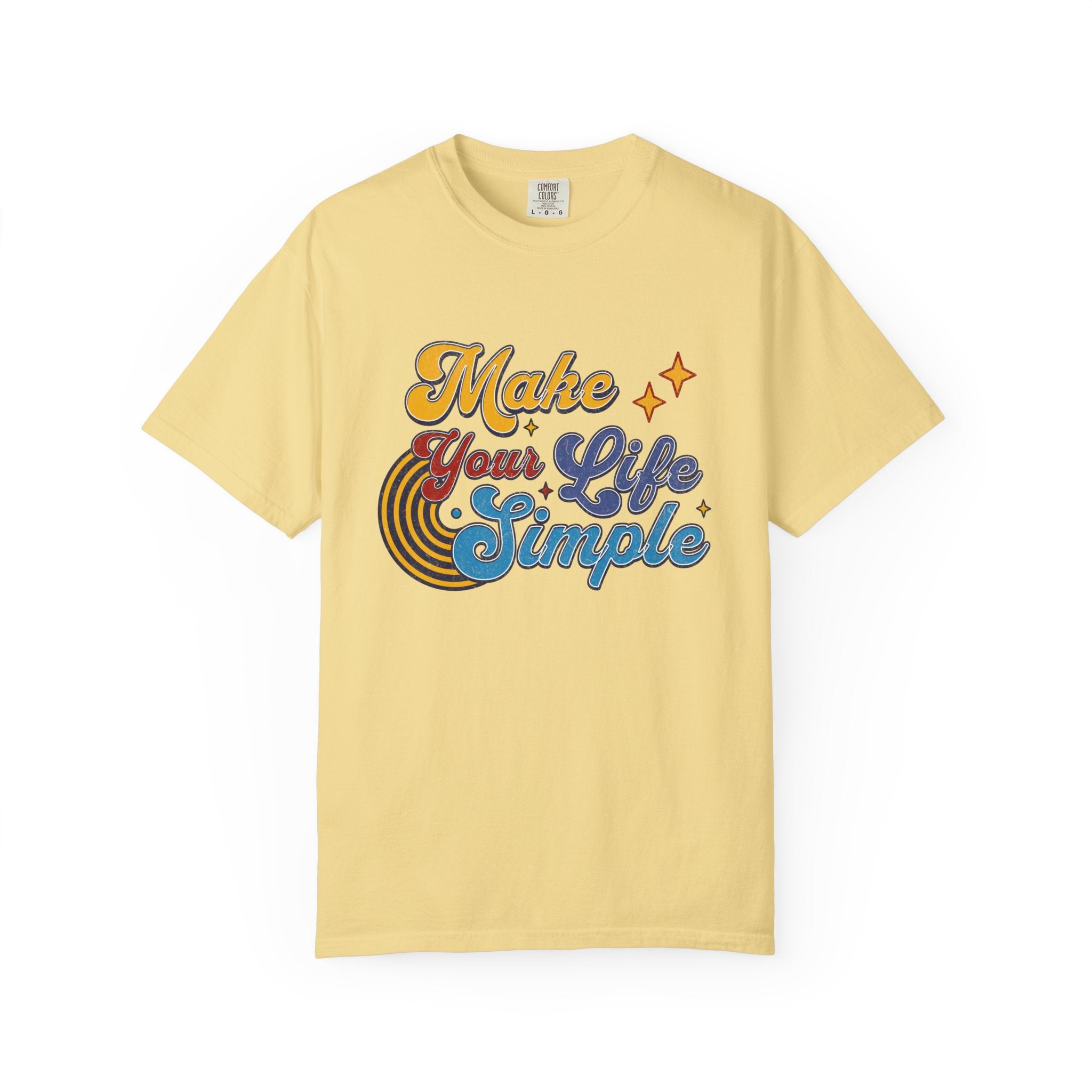 Textured Make Your Life Simple Retro T-Shirt