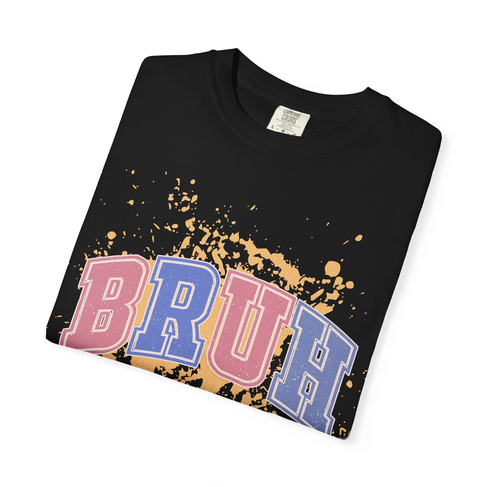Texstured T-Shirt — "BRUH (Formerly Known As Mom)" Graphic Tee, Funny Mom Gift