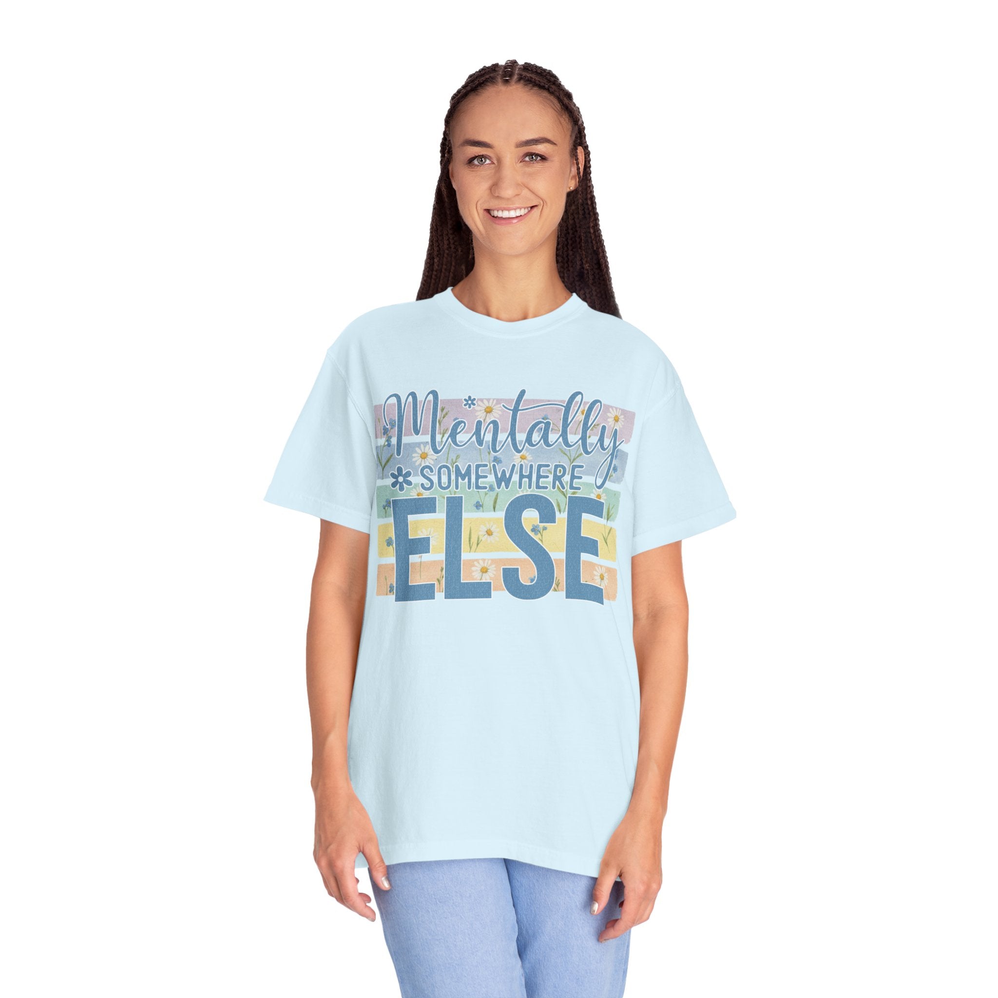 Textured Mentally Somewhere Else T-Shirt — Relaxed Beachy Vibes Graphic Tee