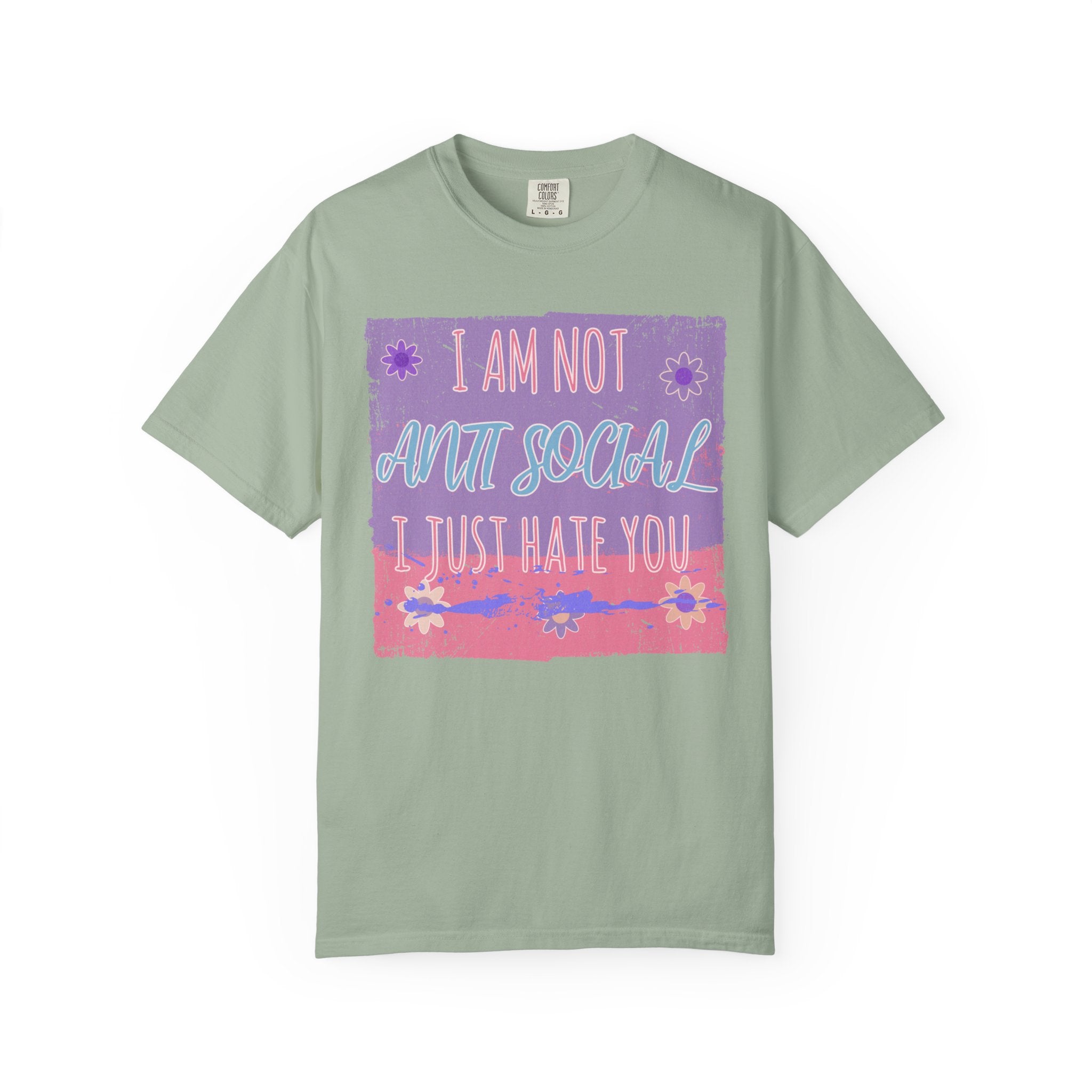 I Am Not Anti-Social I Just Hate You Textured T-Shirt