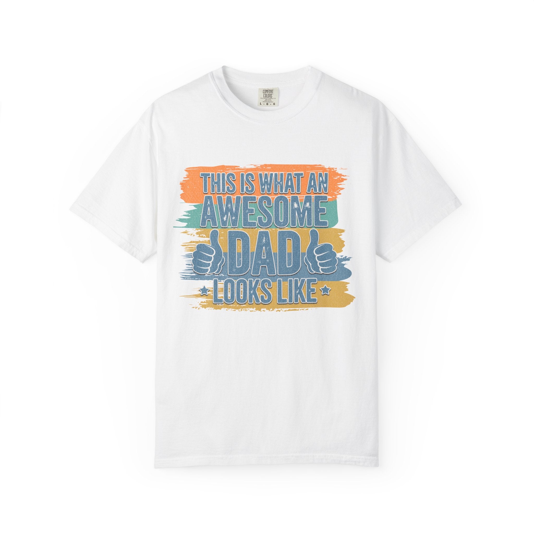 Textured Awesome Dad T-Shirt – "This Is What An Awesome Dad Looks Like" Fathers Day Tee