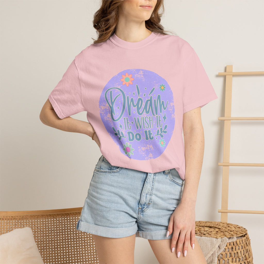Dream Wish It Do It Textured T-Shirt — Inspirational Floral Graphic Tee