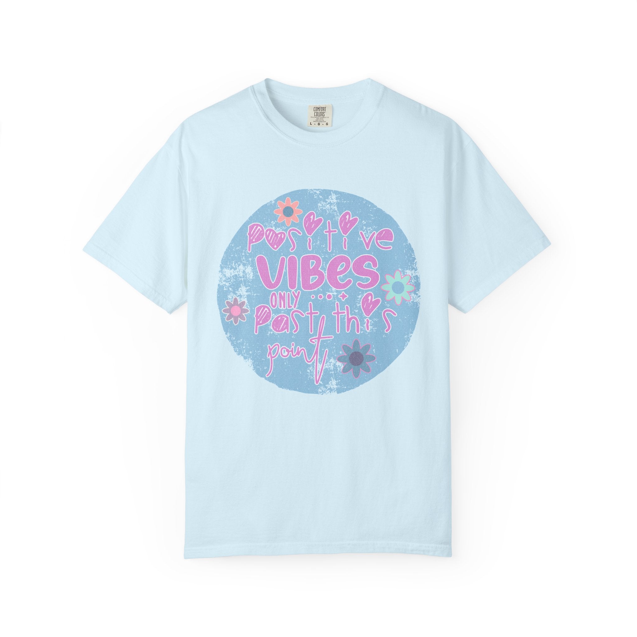 Textured Positive Vibes T-Shirt — Retro Floral ‘Positive Vibes Only’ Graphic Tee