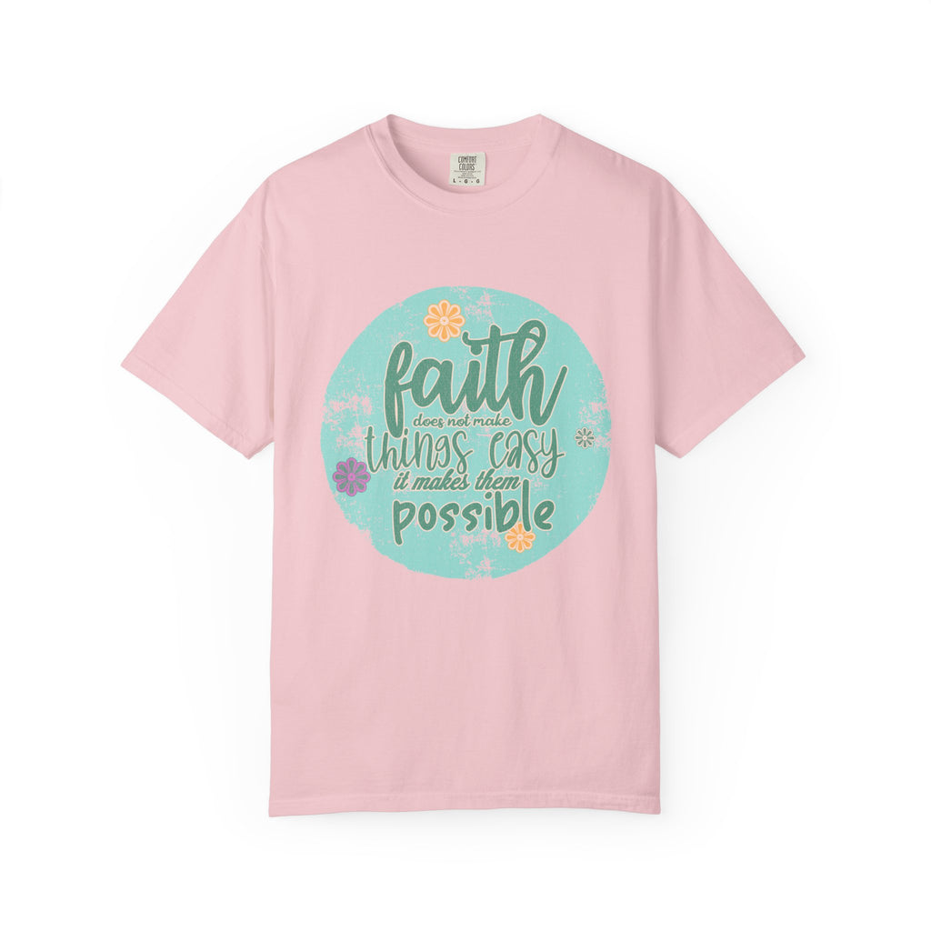 Faith Makes All Things Possible T-Shirt |Textured Inspirational Tee