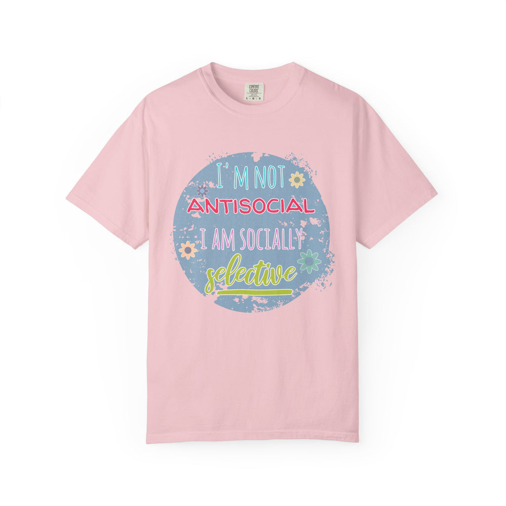 Textured T-Shirt — "I'm Not Antisocial, I Am Socially Selective" Graphic Tee