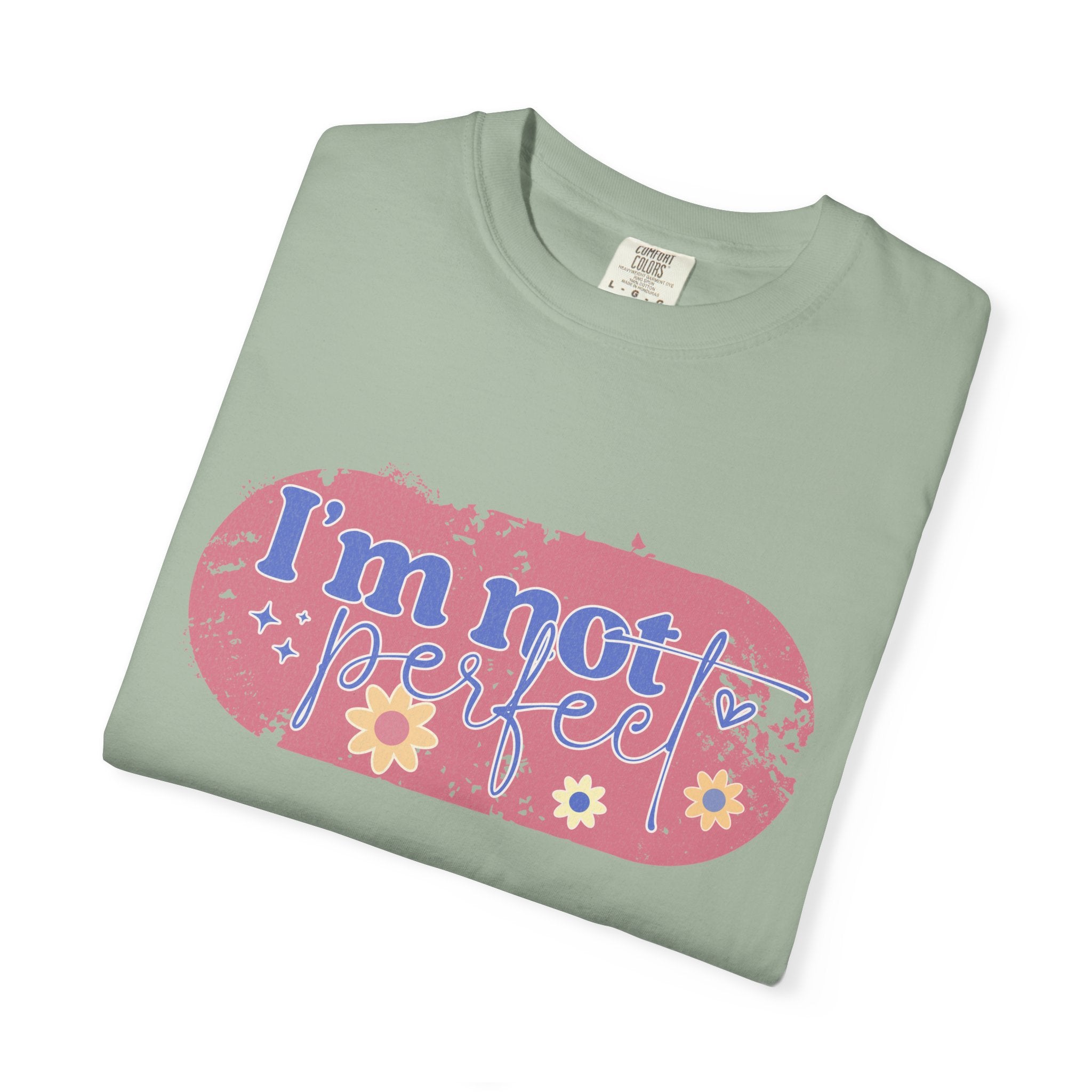 I'm Not Perfect Textured Floral T-Shirt — Retro Flower Graphic Tee