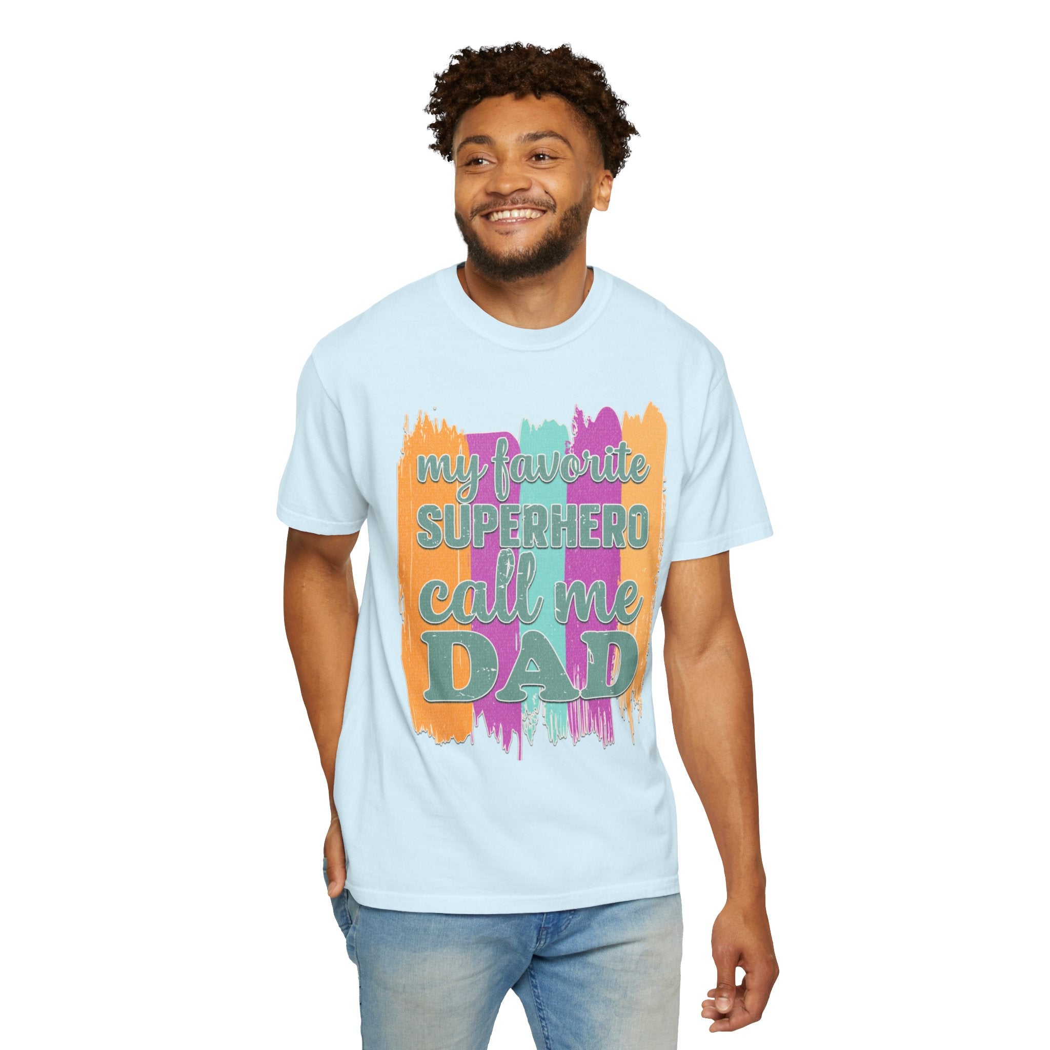 Dad Superhero Textured T-Shirt — "My Favorite Superhero Call Me Dad" Colorful Father's Day Tee