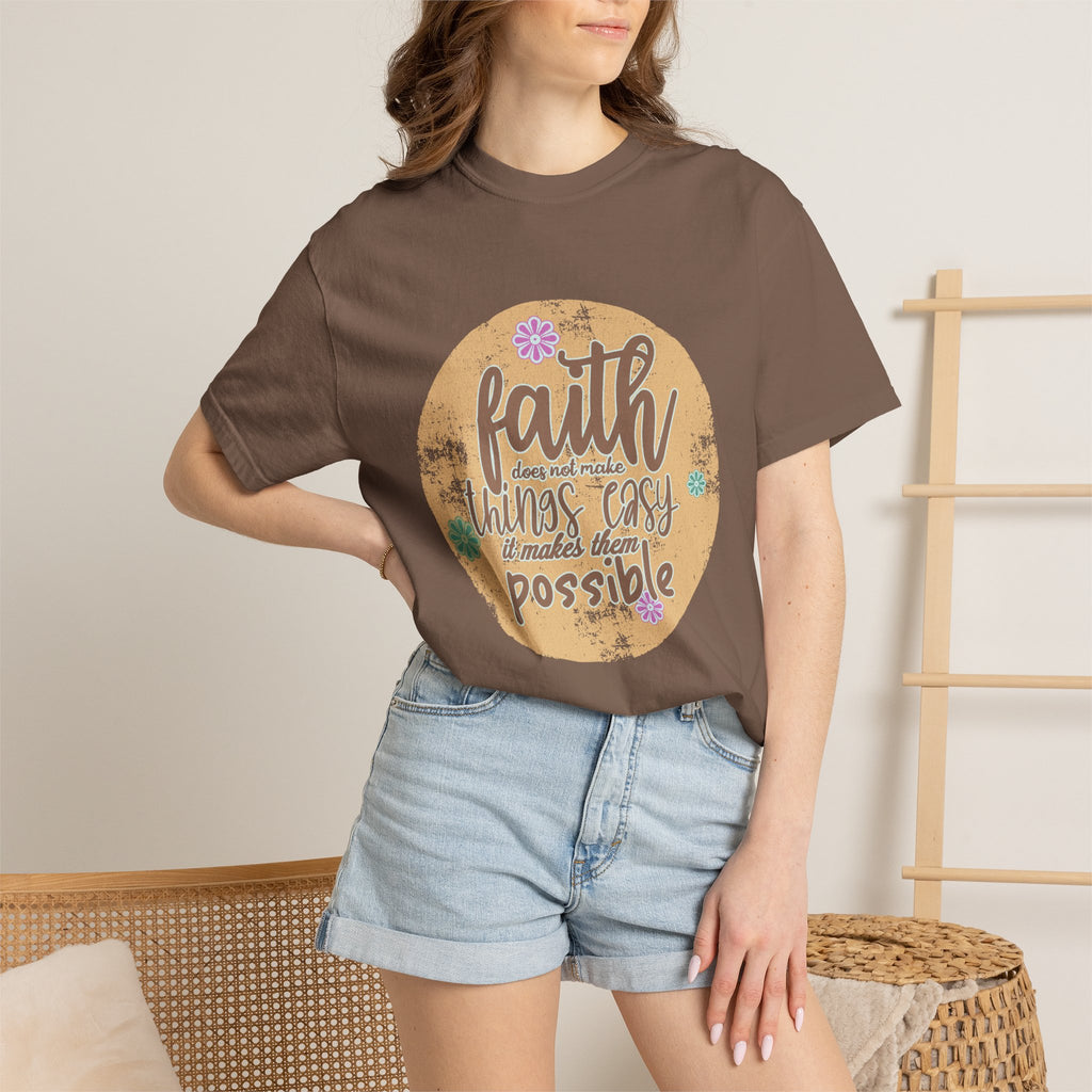 Faith Makes Things Possible T-shirt | Textured Inspirational Typography