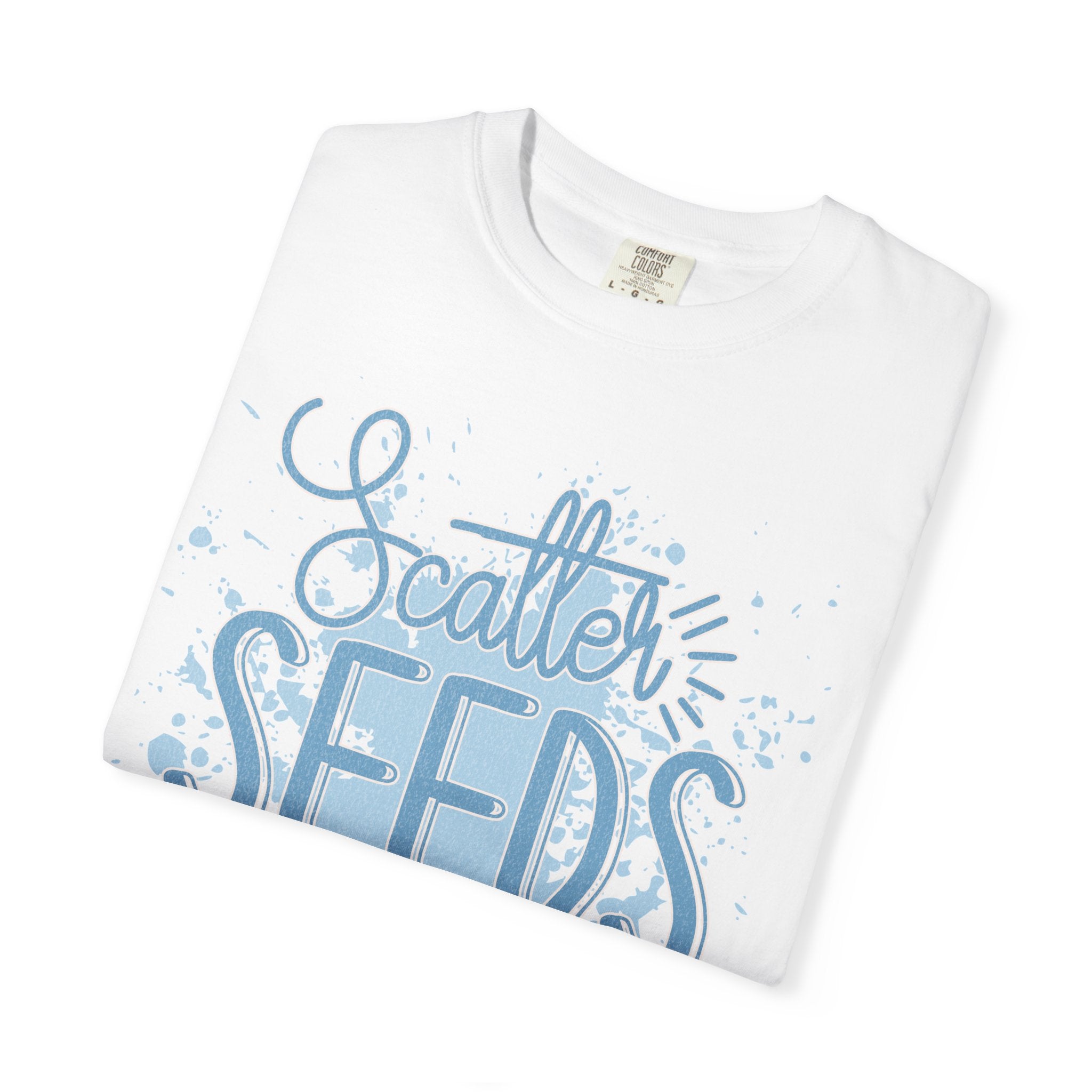 Texturerd T-Shirt • Scatter Seeds of Kindness Inspirational Graphic Tee