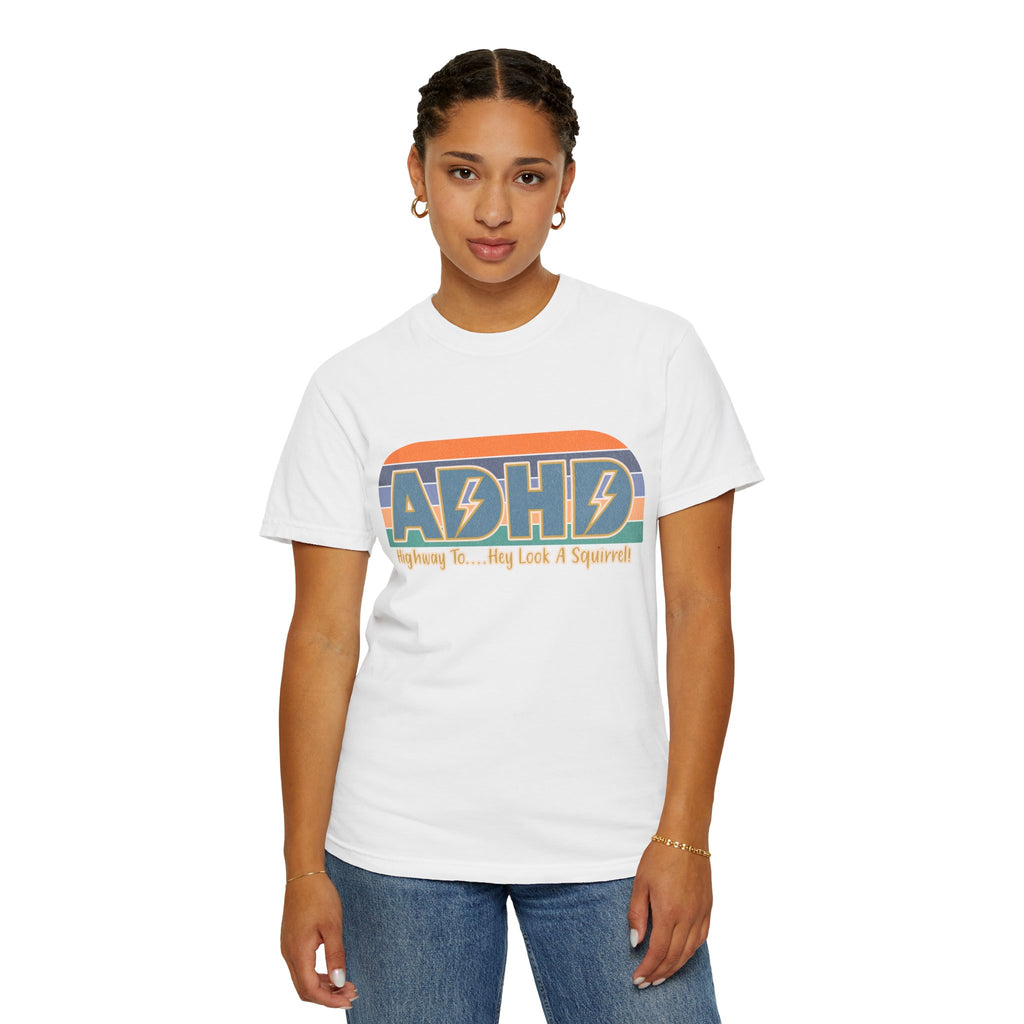 ADHD Retro Stripe T‑Shirt — "Highway To... My Look A Squirrel"